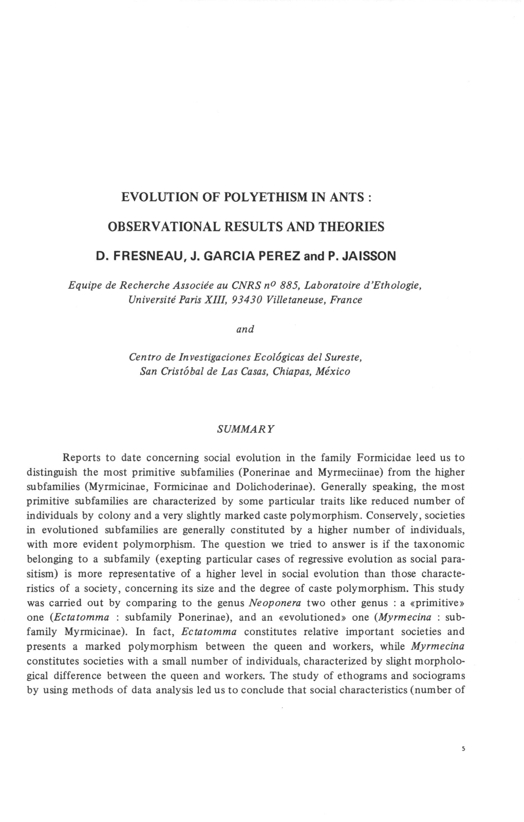 Evolution of Polyethism in Ants Observational Results