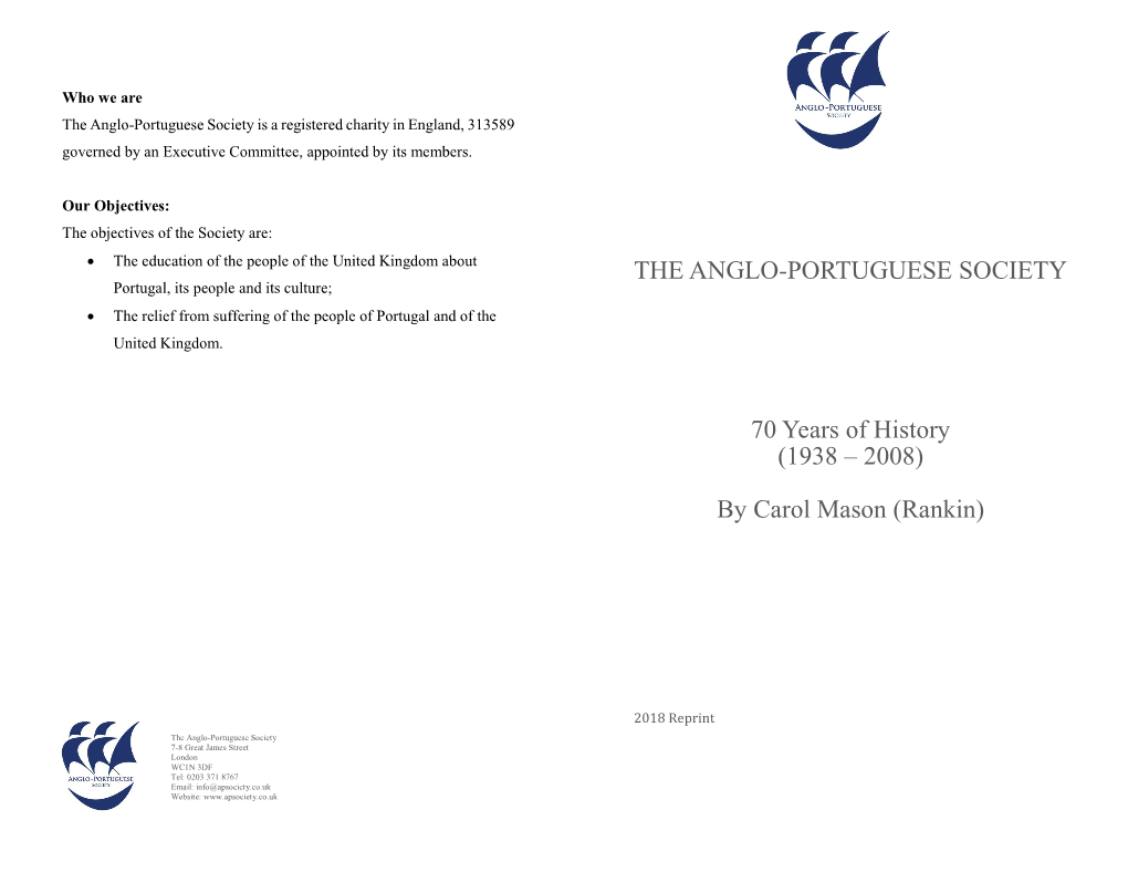 THE ANGLO-PORTUGUESE SOCIETY 70 Years of History (1938