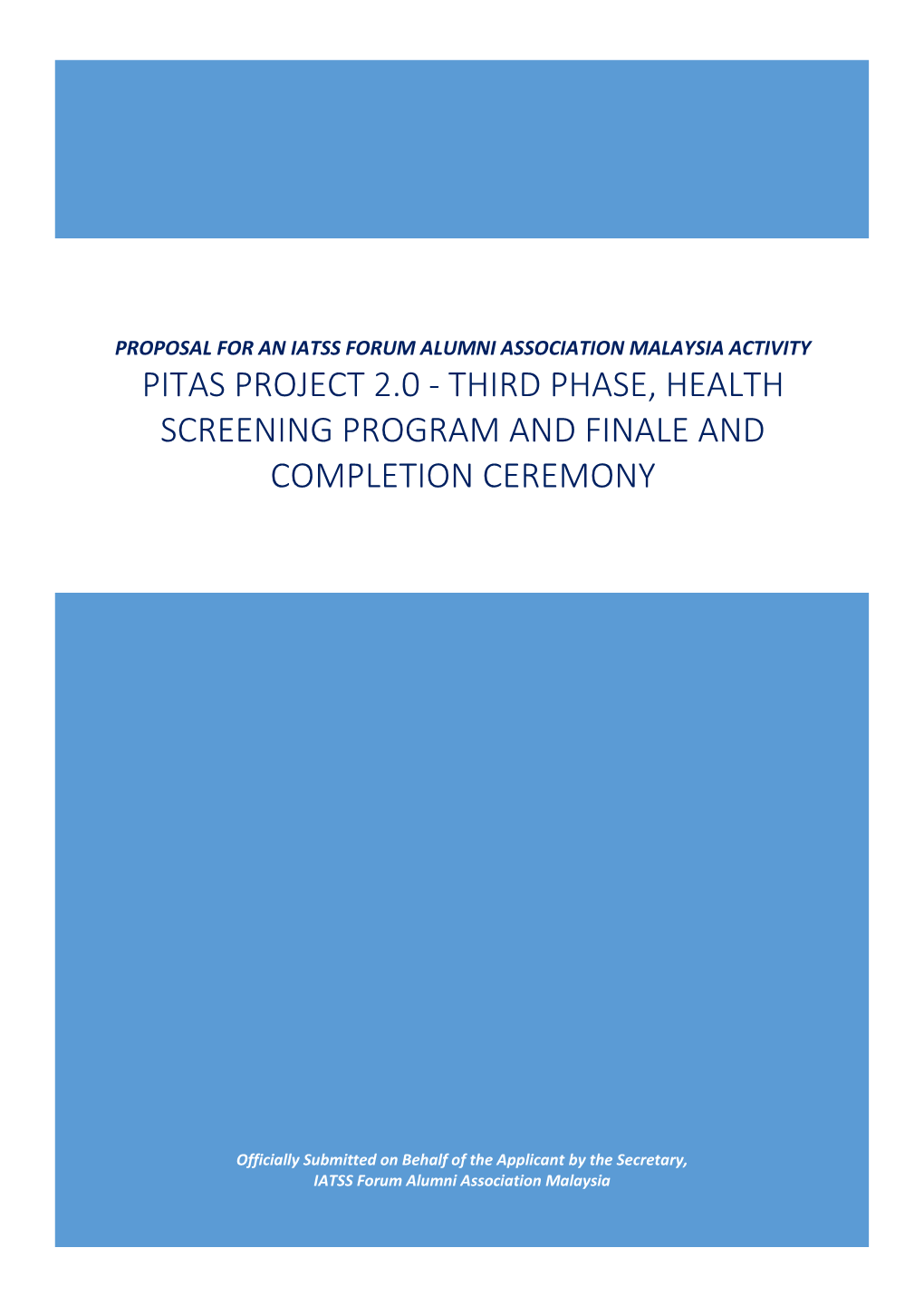 Pitas Project 2.0 - Third Phase, Health Screening Program and Finale and Completion Ceremony
