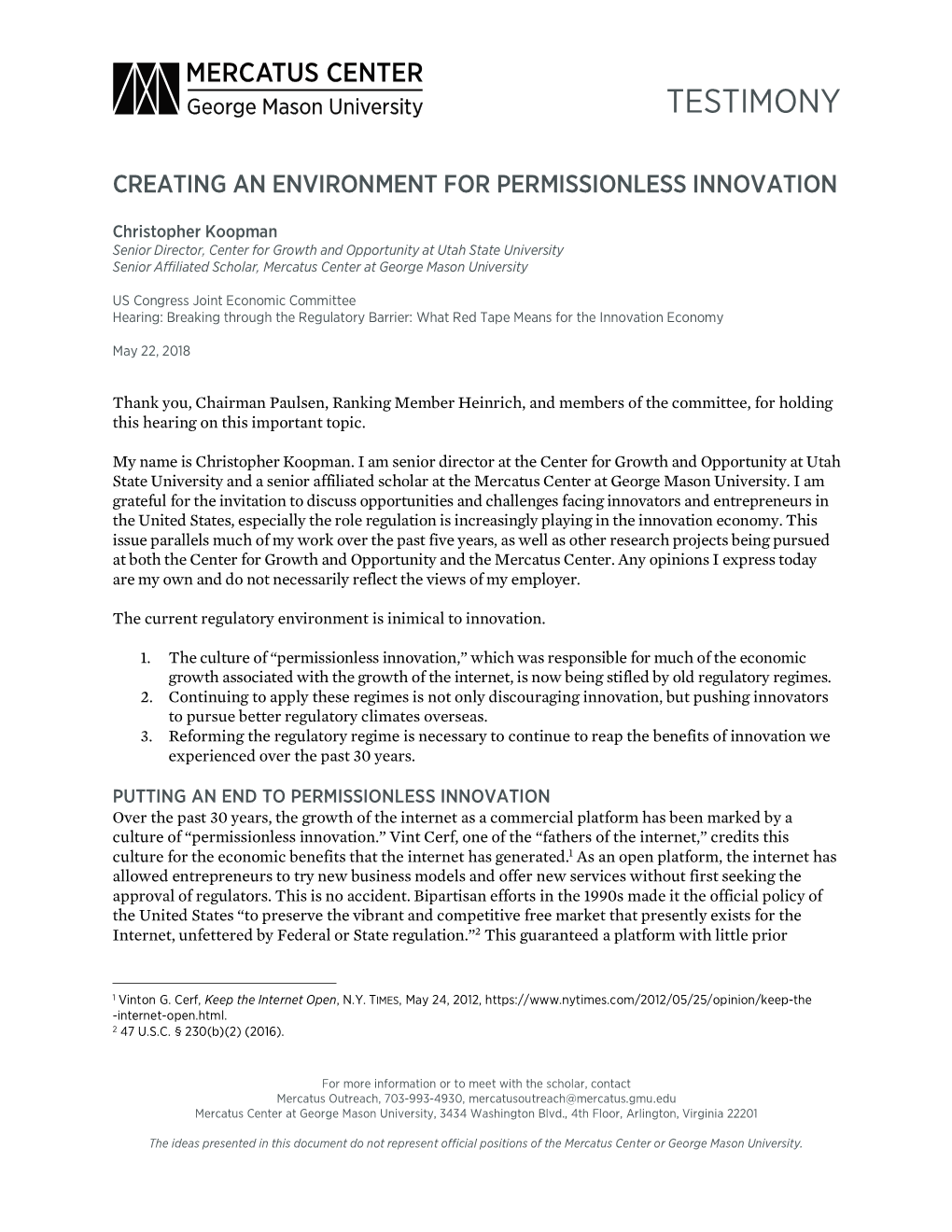 Creating an Environment for Permissionless Innovation