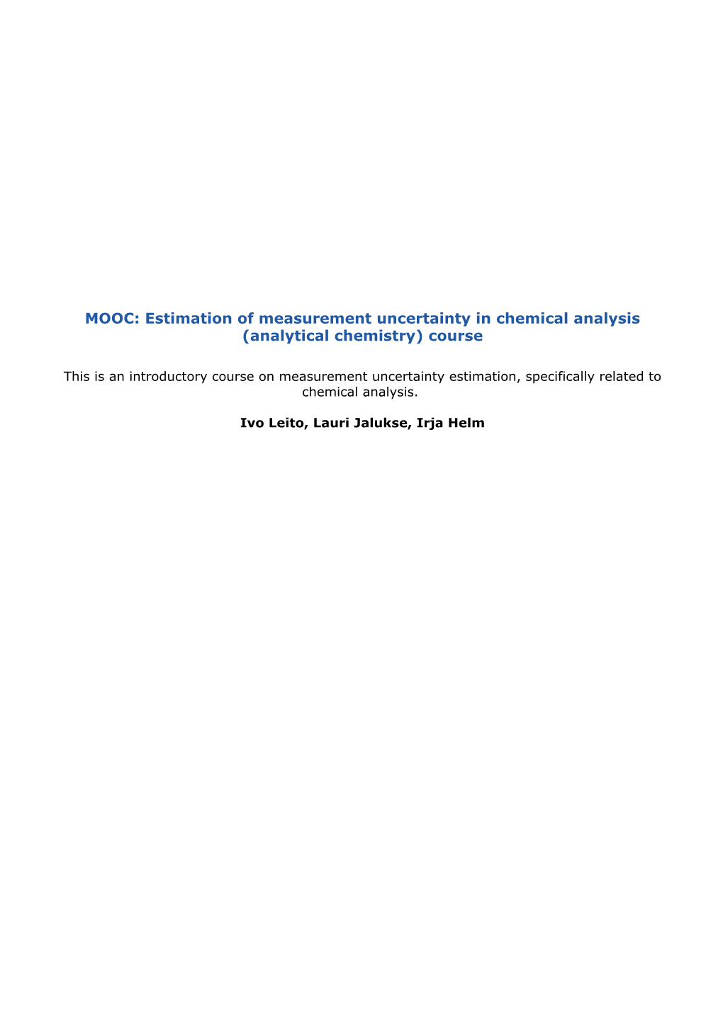 Estimation of Measurement Uncertainty in Chemical Analysis (Analytical Chemistry) Course