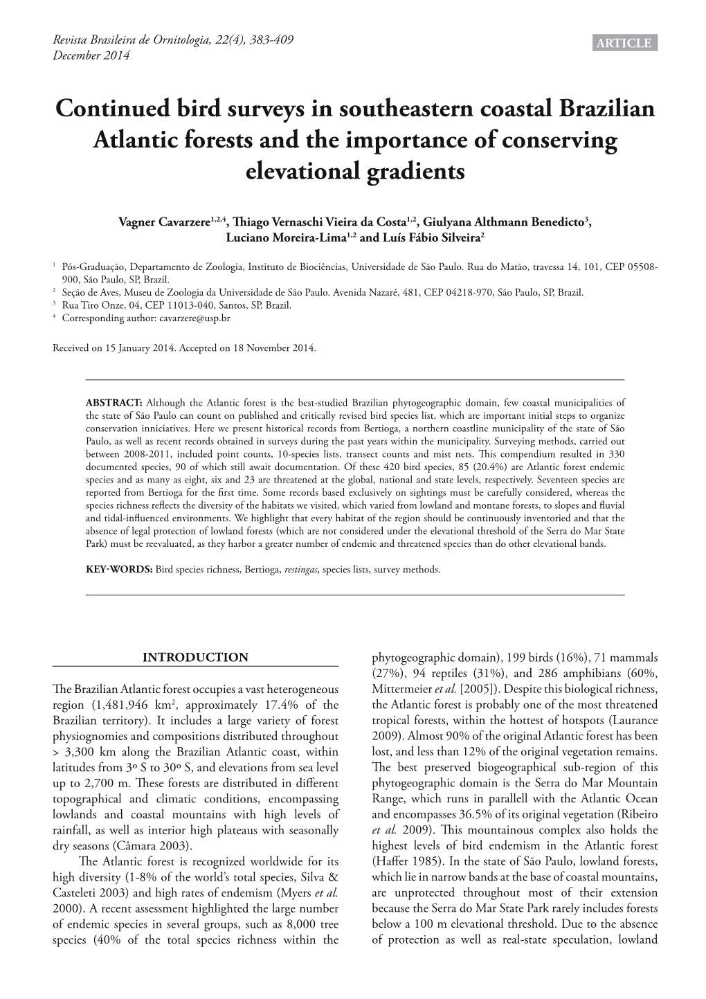 Continued Bird Surveys in Southeastern Coastal Brazilian Atlantic Forests and the Importance of Conserving Elevational Gradients