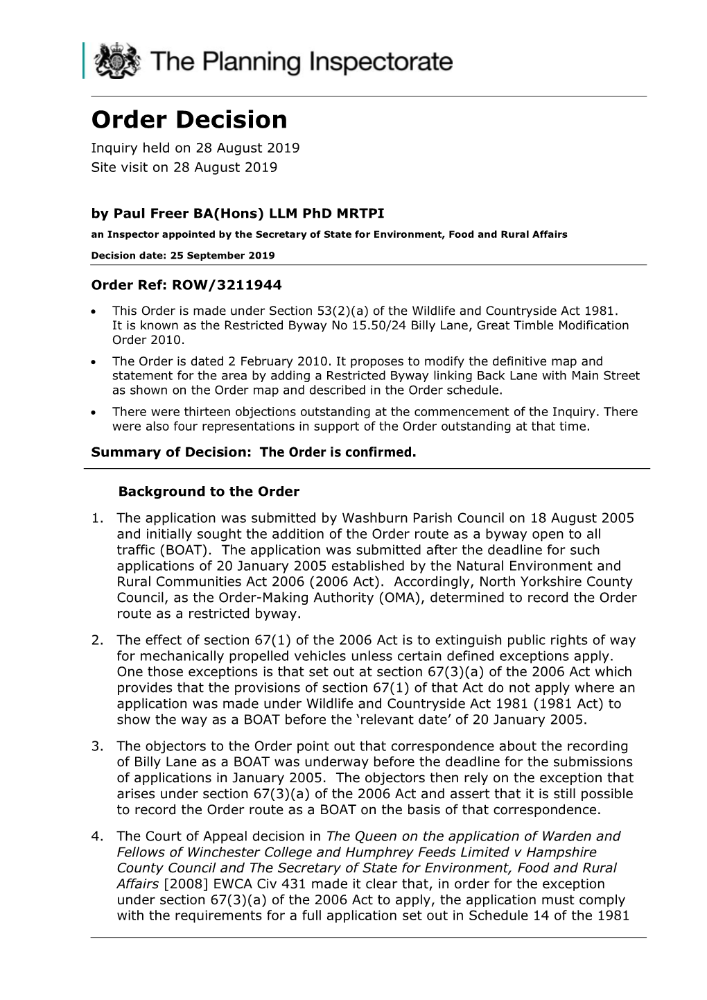 Order Decision Inquiry Held on 28 August 2019 Site Visit on 28 August 2019