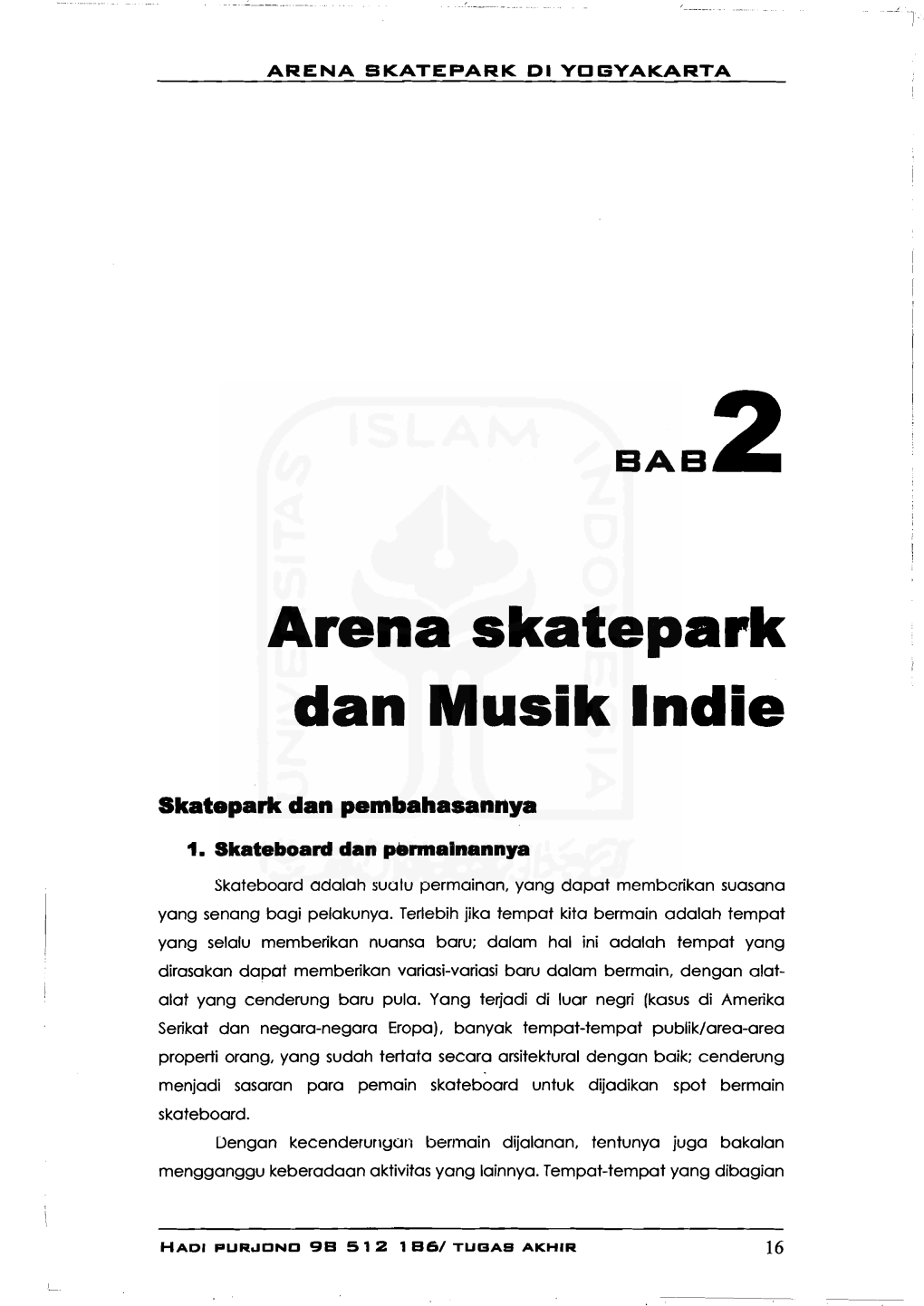 Arena Skatepark Dan Musik Indie