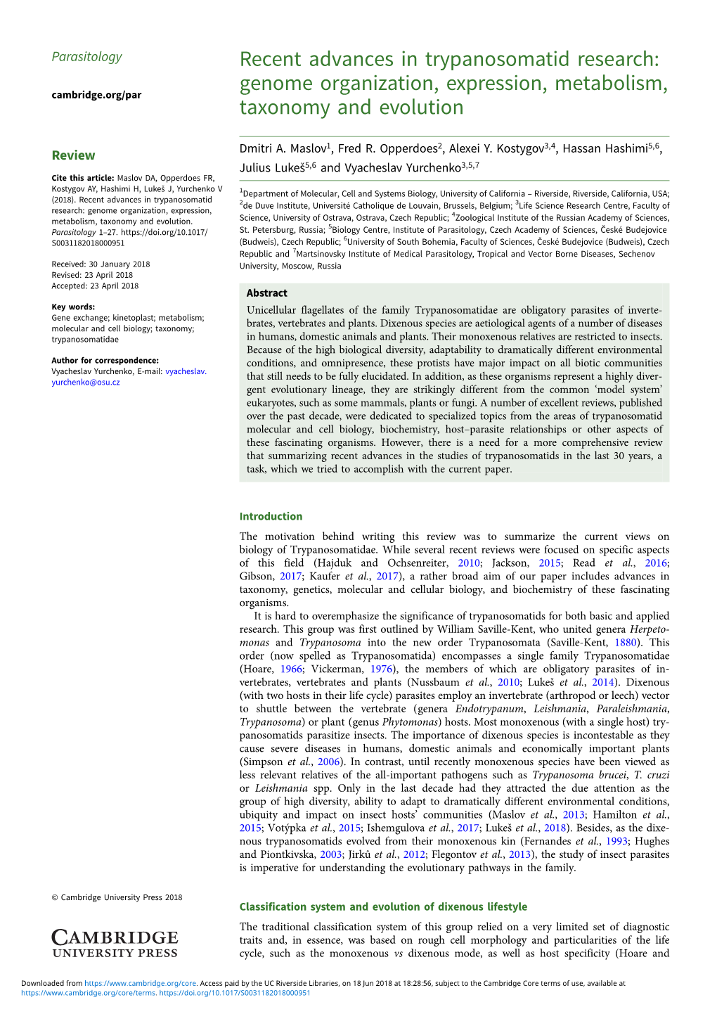 Recent Advances in Trypanosomatid Research: Genome Organization, Expression, Metabolism, Taxonomy and Evolution