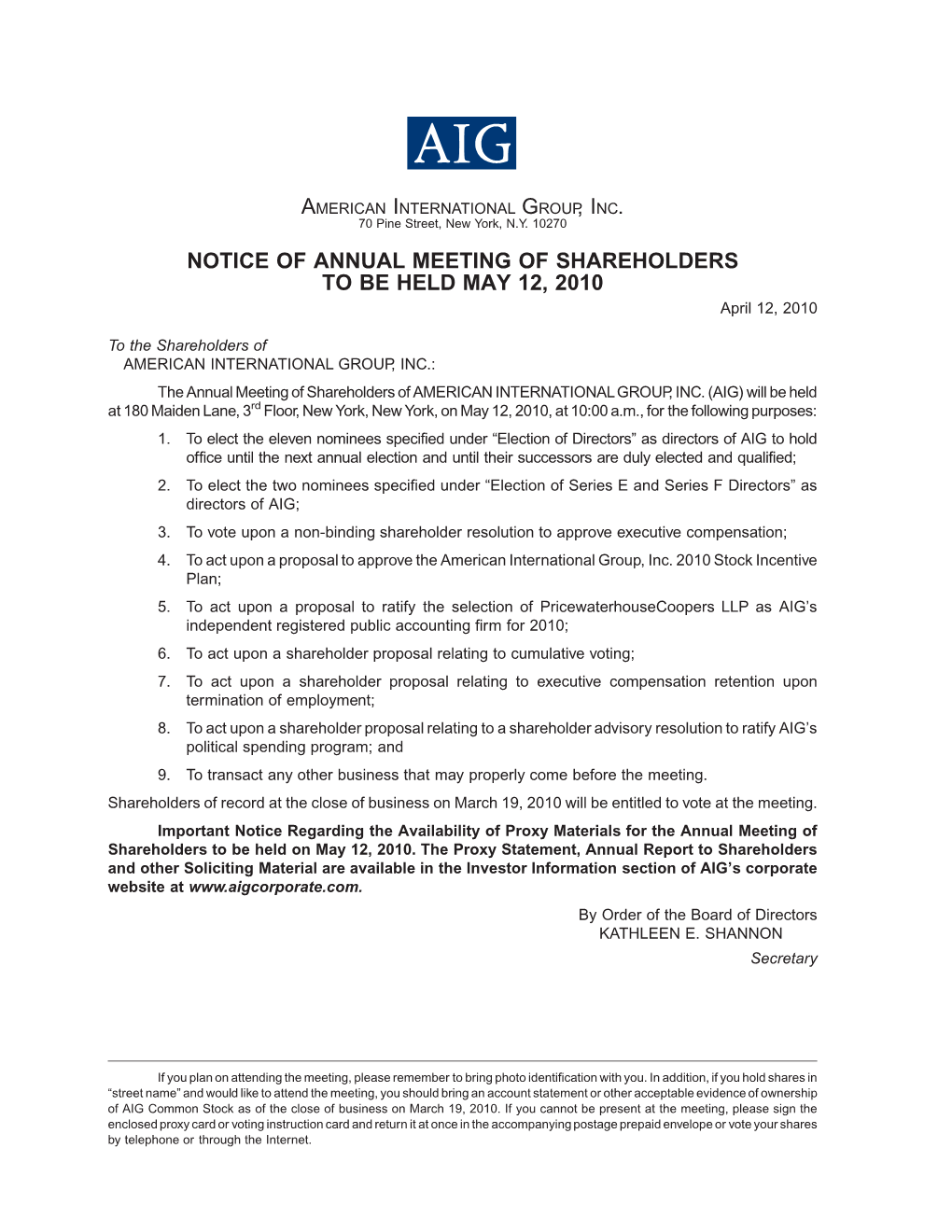 NOTICE of ANNUAL MEETING of SHAREHOLDERS to BE HELD MAY 12, 2010 April 12, 2010