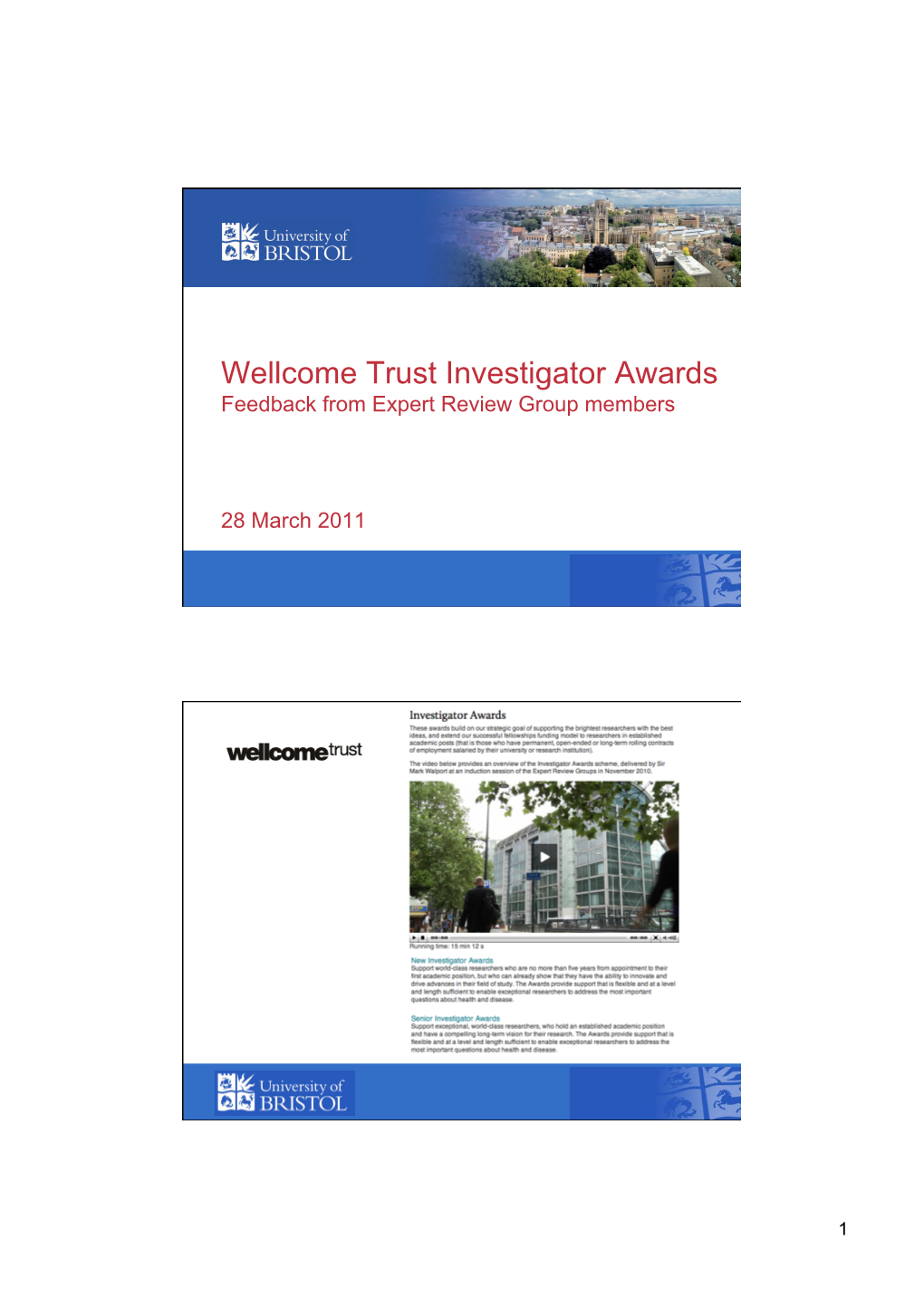 Wellcome Investigators March 2011