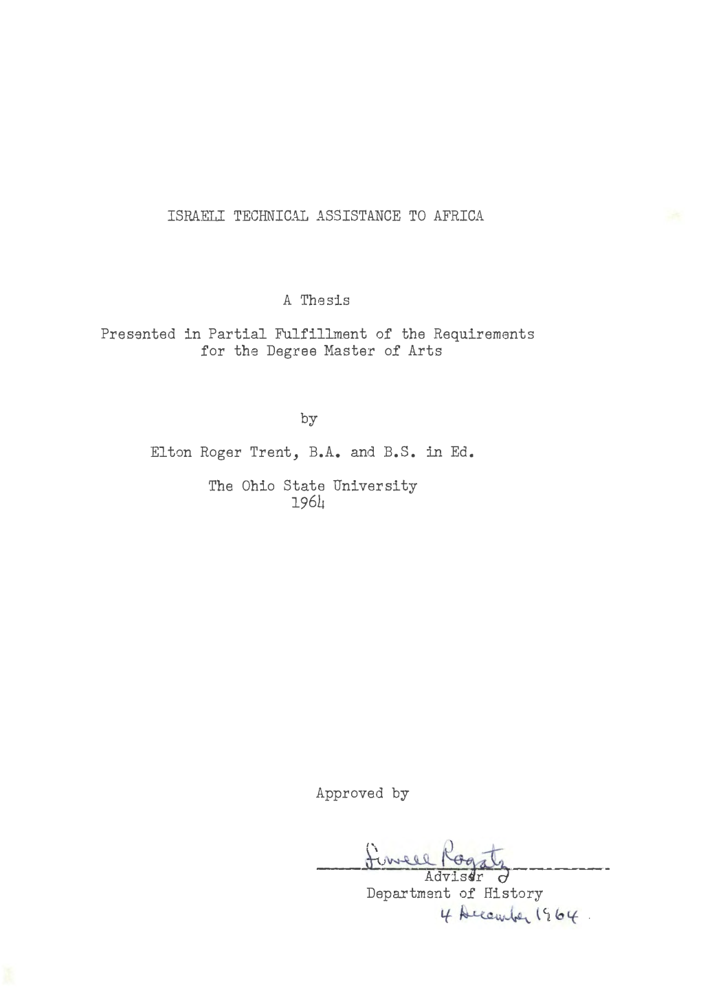 ISRAELI TECHNICAL ASSISTANCE to AFRICA a Thesis ,Presented In