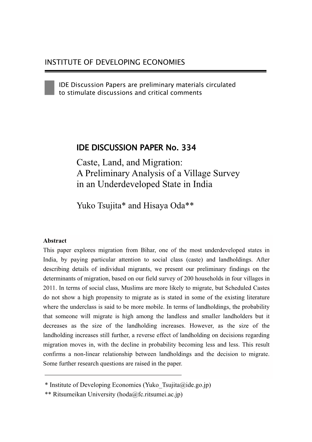 Caste, Land, and Migration: a Preliminary Analysis of a Village Survey in an Underdeveloped State in India