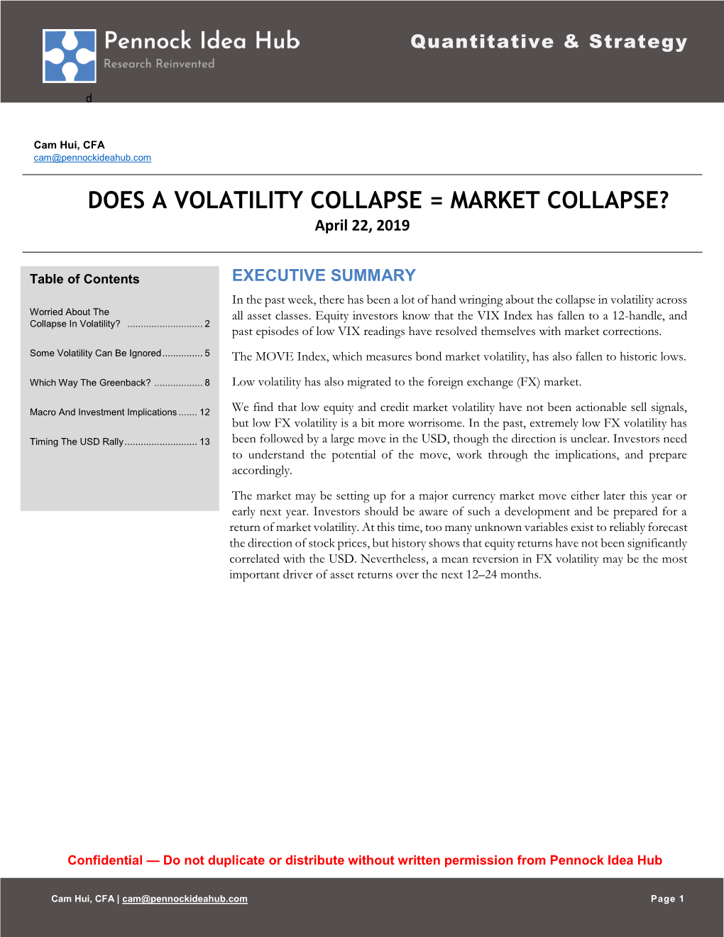 Does a Volatility Collapse = Market Collapse?