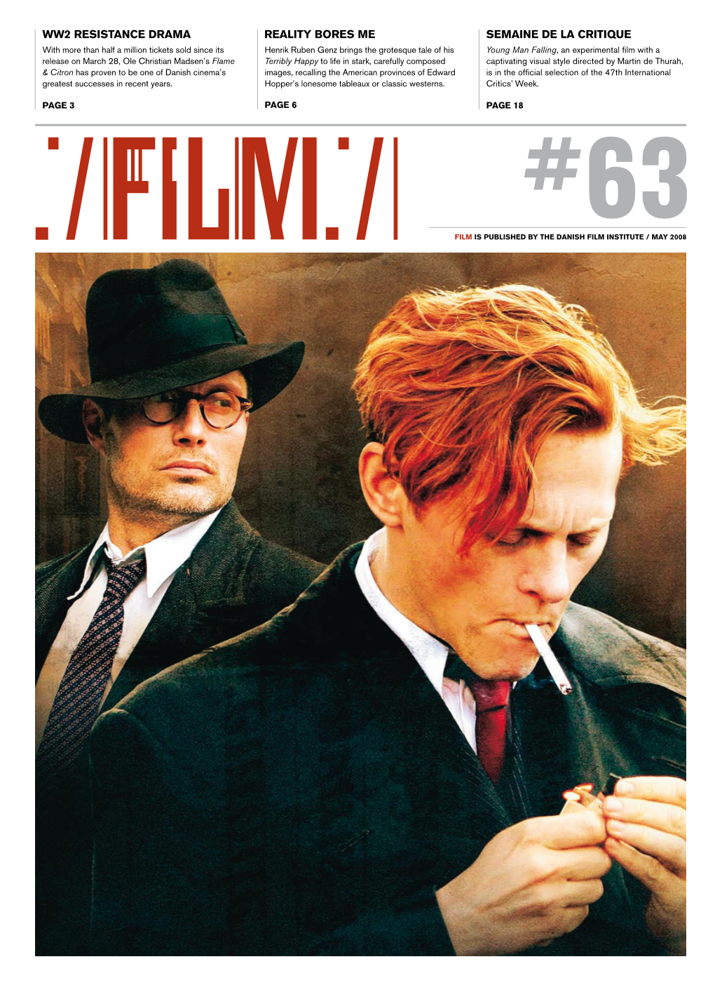 FILM#63 / CANNES SPECIAL ISSUE L1l FILM#63/ CANNES Issue INSIDE