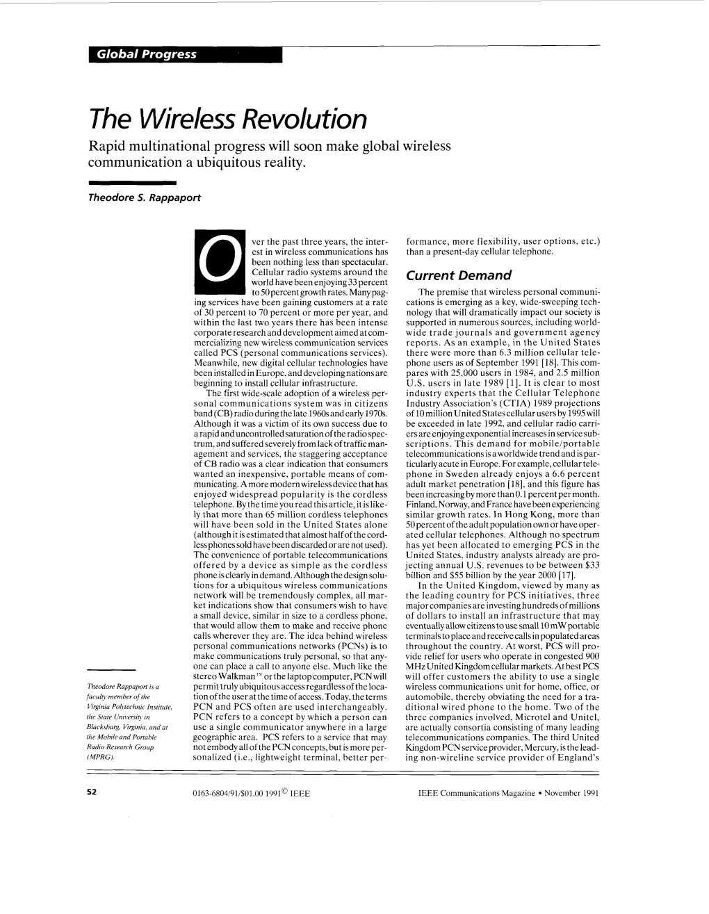 The Wireless Revolution Rapid Multinational Progress Will Soon Make Global Wireless Communication a Ubiquitous Reality