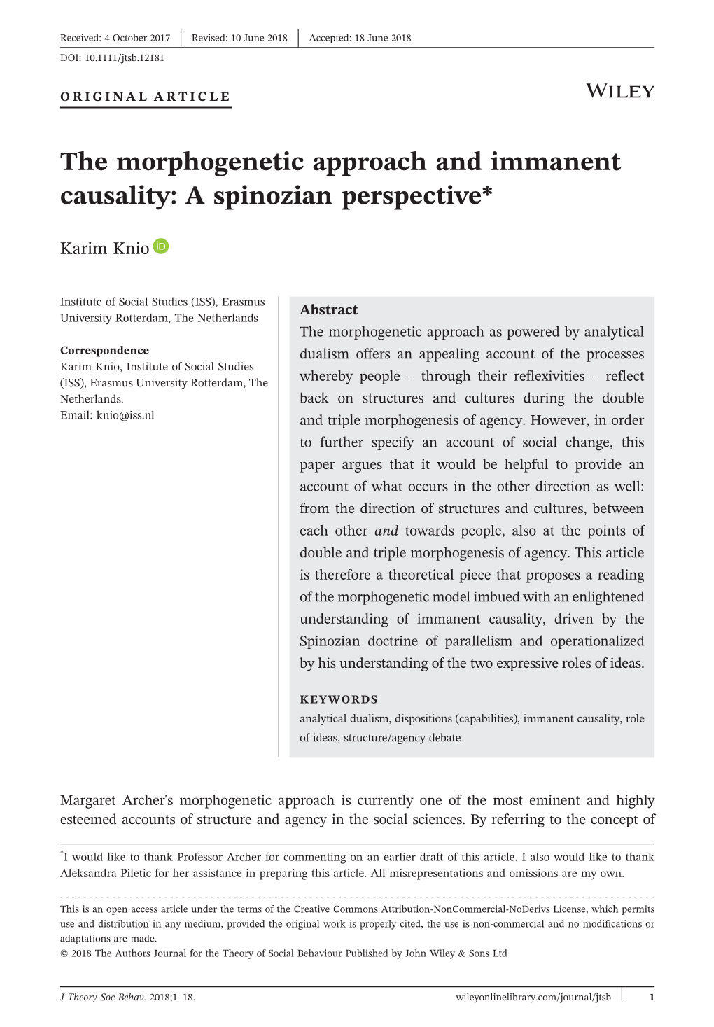 The Morphogenetic Approach and Immanent Causality: a Spinozian Perspective*