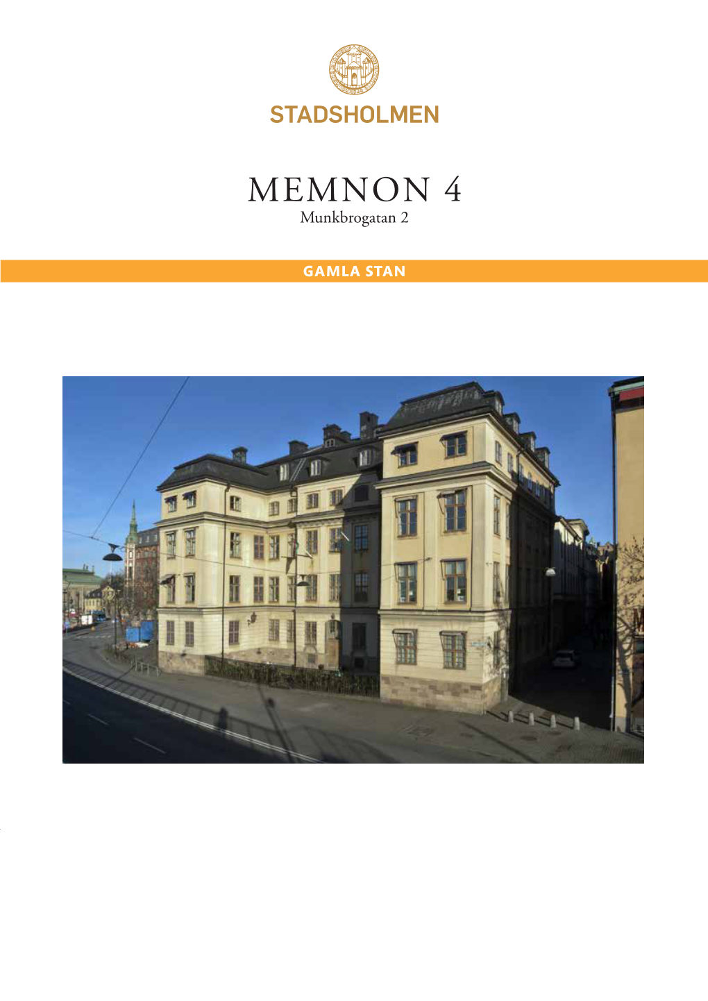 MEMNON 4 Munkbrogatan 2