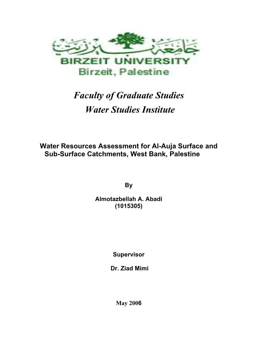 Faculty of Graduate Studies Water Studies Institute