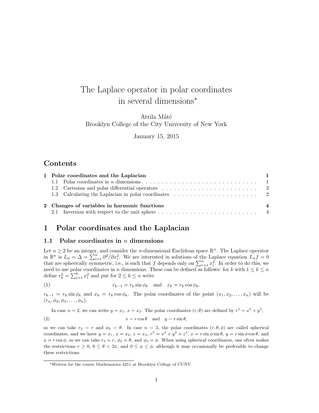 The Laplace Operator in Polar Coordinates in Several Dimensions∗