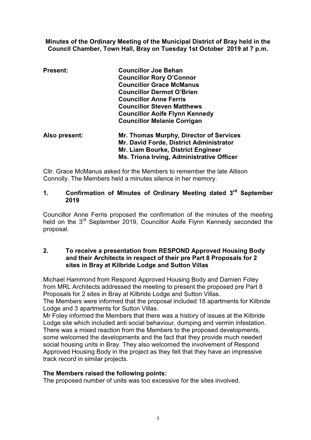 Minutes of the Ordinary Meeting of the Municipal District of Bray Held in the Council Chamber, Town Hall, Bray on Tuesday 1St October 2019 at 7 P.M