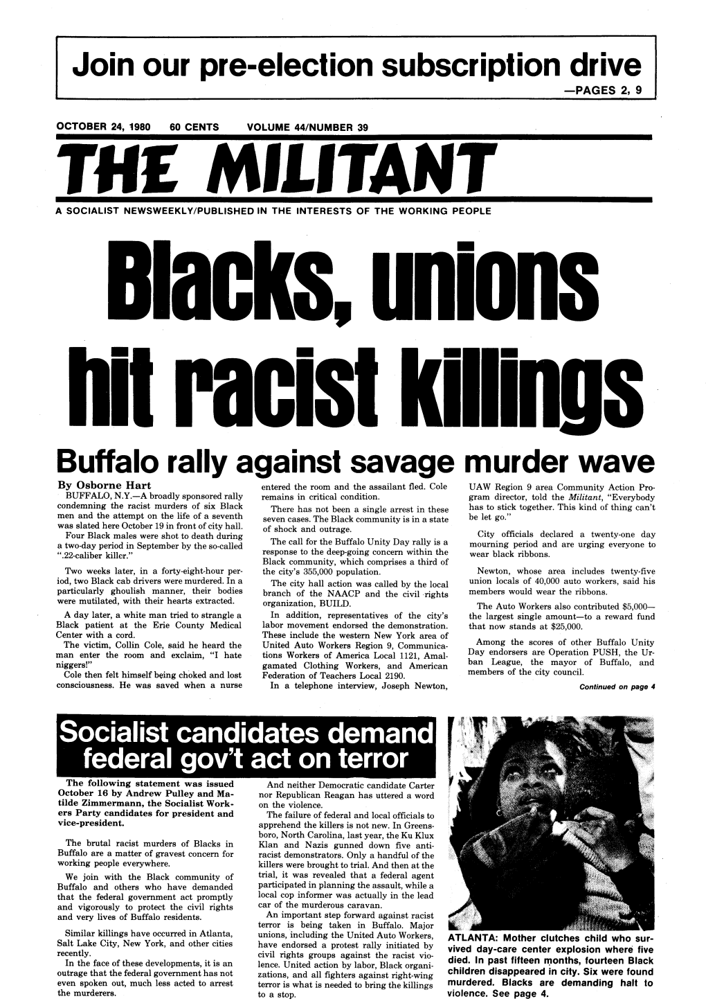 Join Our Pre-Election Subscription Drive Buffalo Rally Against Savage Murder Wave