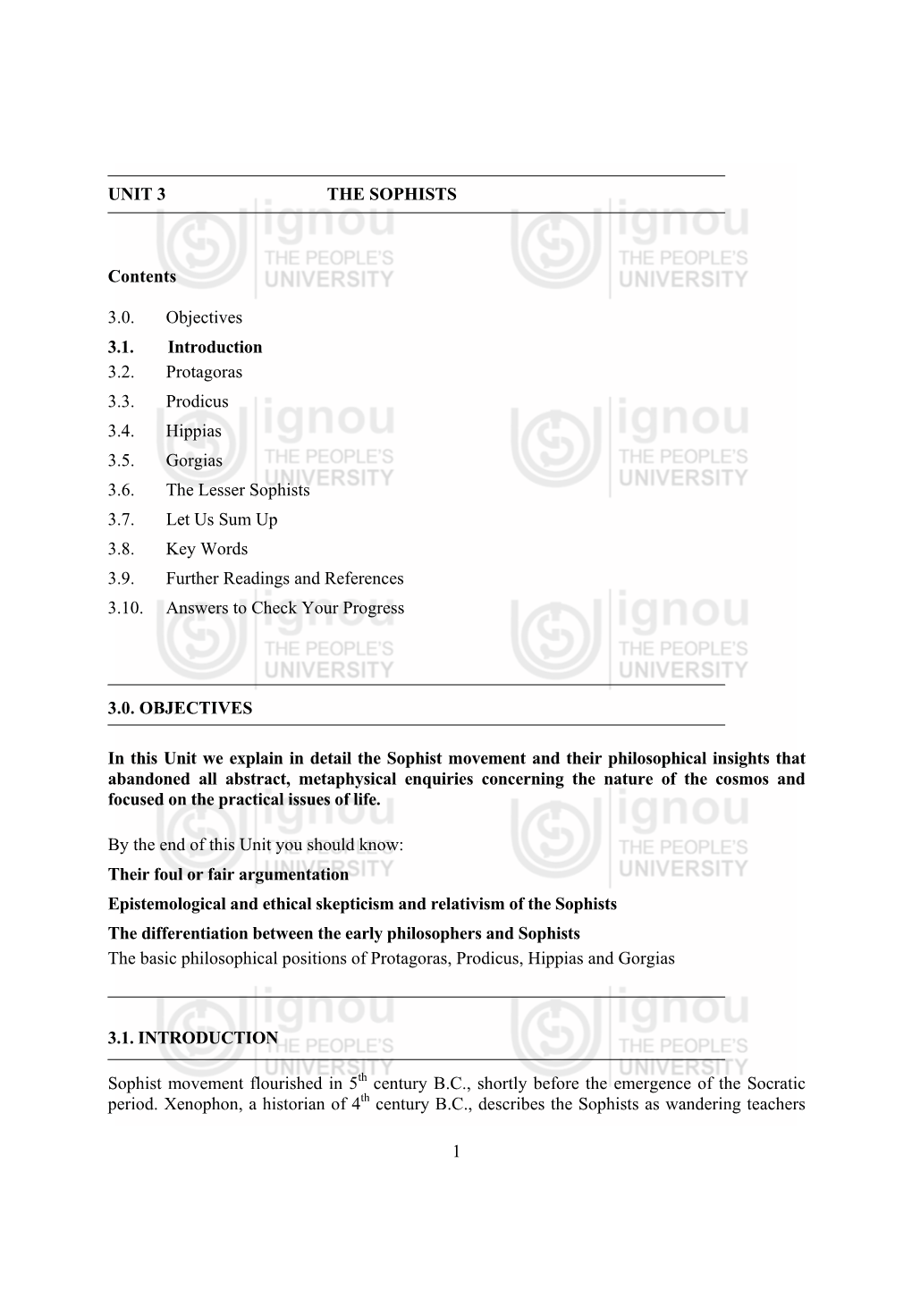 1 UNIT 3 the SOPHISTS Contents 3.0. Objectives 3.1. Introduction 3.2