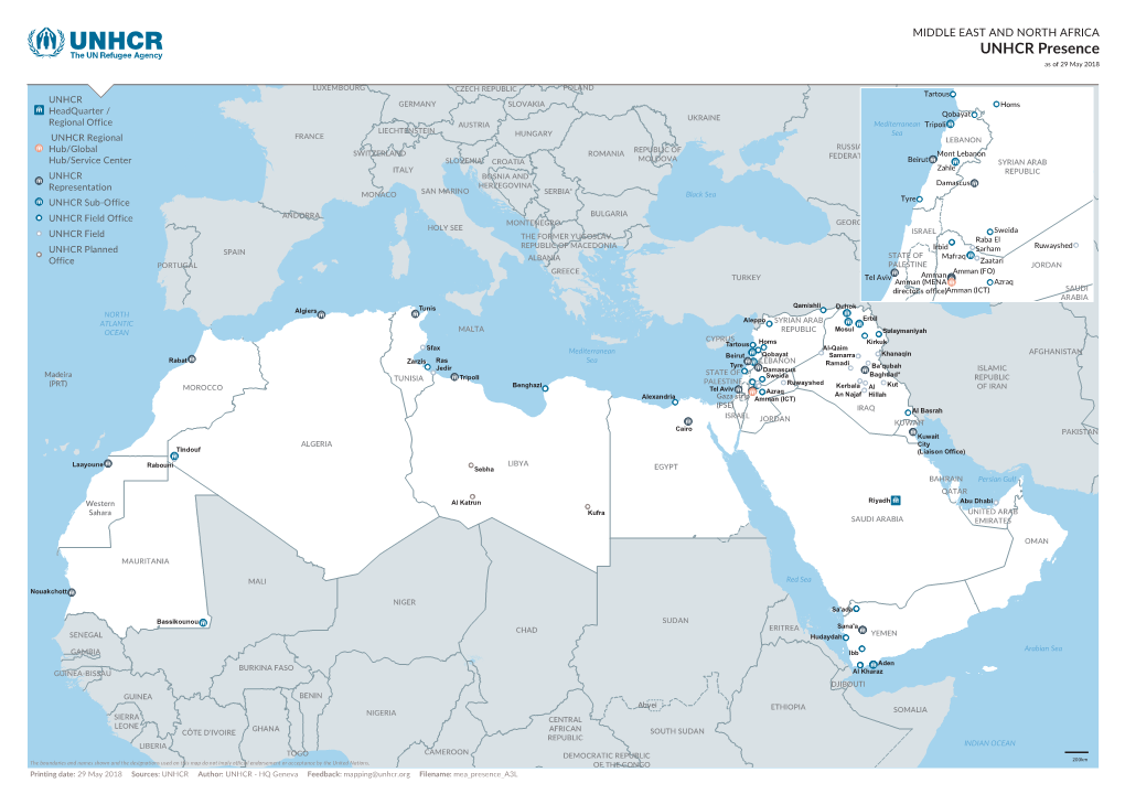 UNHCR Presence As of 29 May 2018