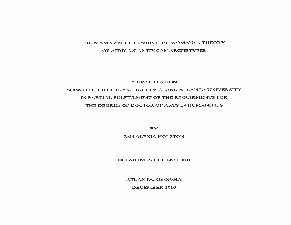 Big Mama and the Whistlin' Woman: a Theory of African