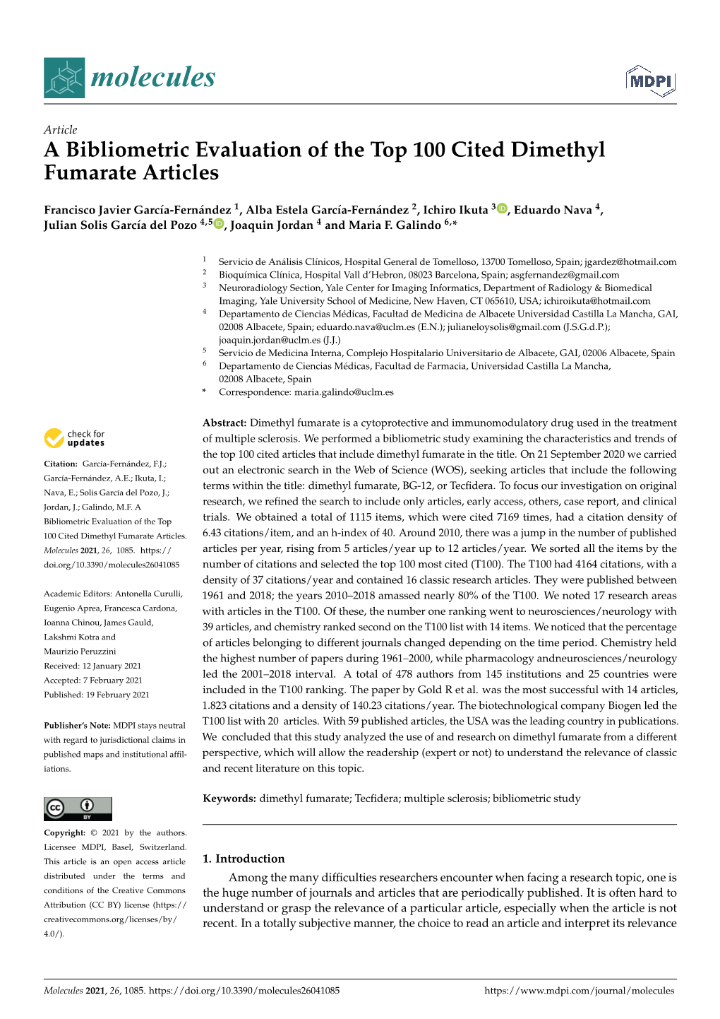 A Bibliometric Evaluation of the Top 100 Cited Dimethyl Fumarate Articles