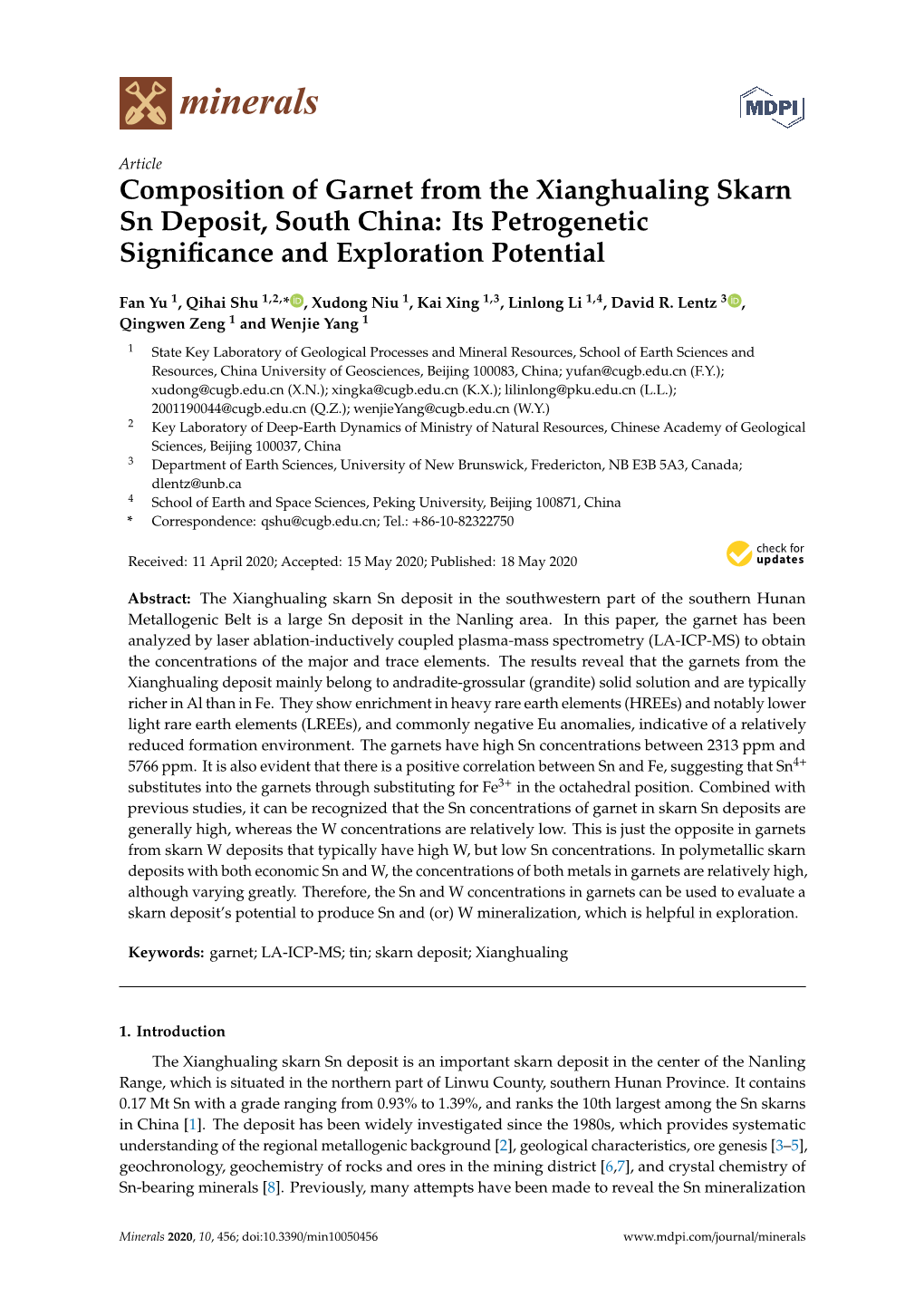 Composition of Garnet from the Xianghualing Skarn Sn Deposit, South China: Its Petrogenetic Signiﬁcance and Exploration Potential