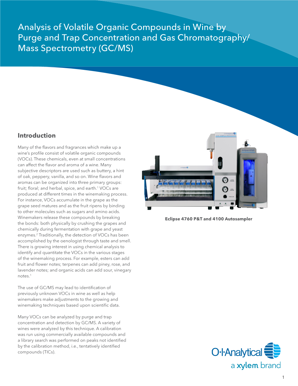 Analysis of Vocs in Wine by Purge & Trap Concentrations and GC/MS