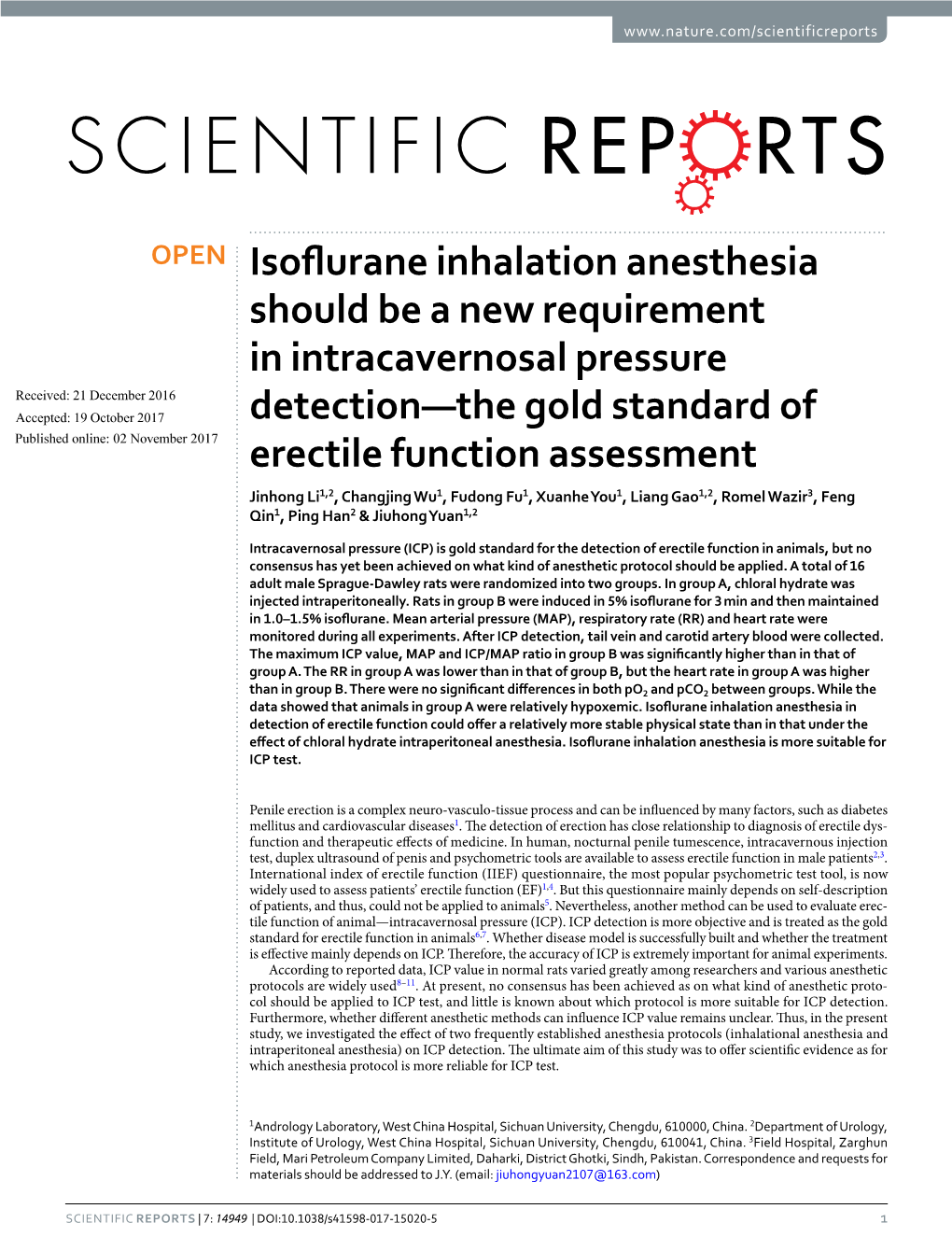 Isoflurane Inhalation Anesthesia Should Be a New Requirement In