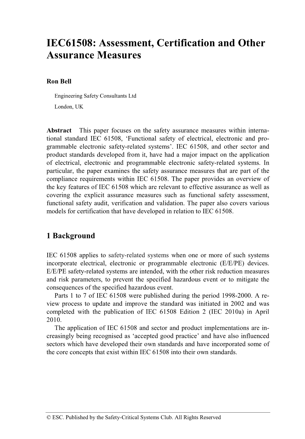 IEC61508: Assessment, Certification and Other Assurance Measures