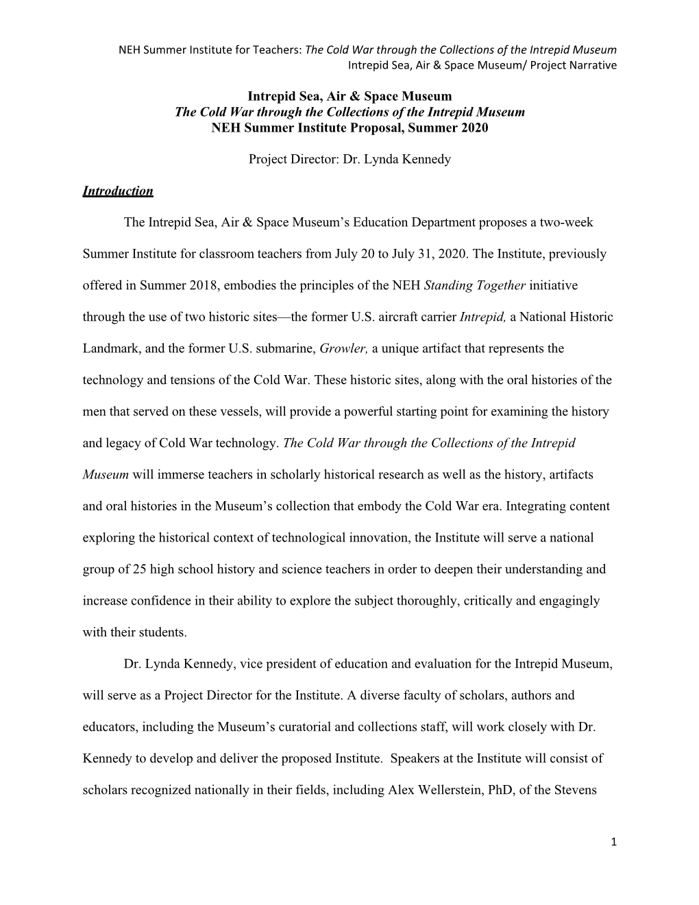 Intrepid Sea, Air & Space Museum the Cold War Through the Collections of the Intrepid Museum NEH Summer Institute Proposal