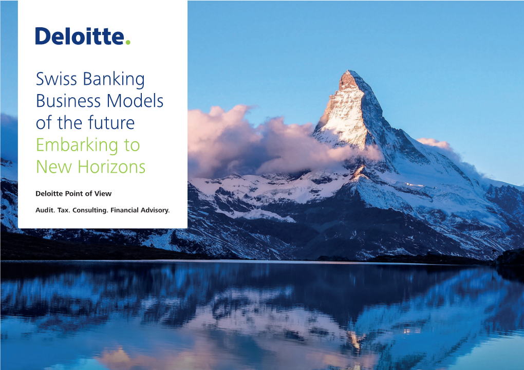 Swiss Banking Business Models of the Future Download the Report