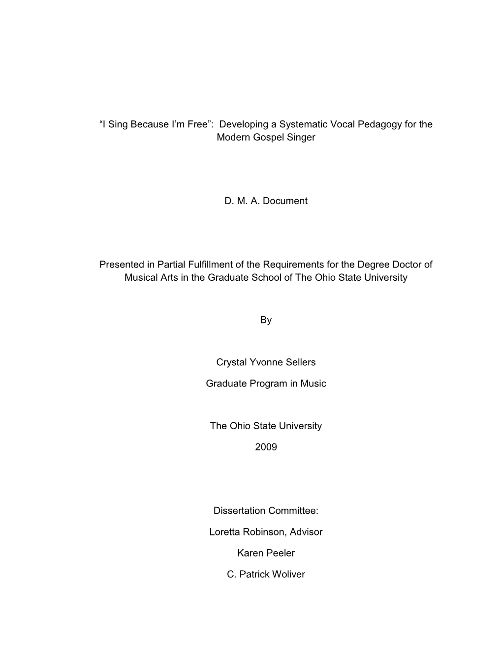 I Sing Because I'm Free‖: Developing a Systematic Vocal Pedagogy For