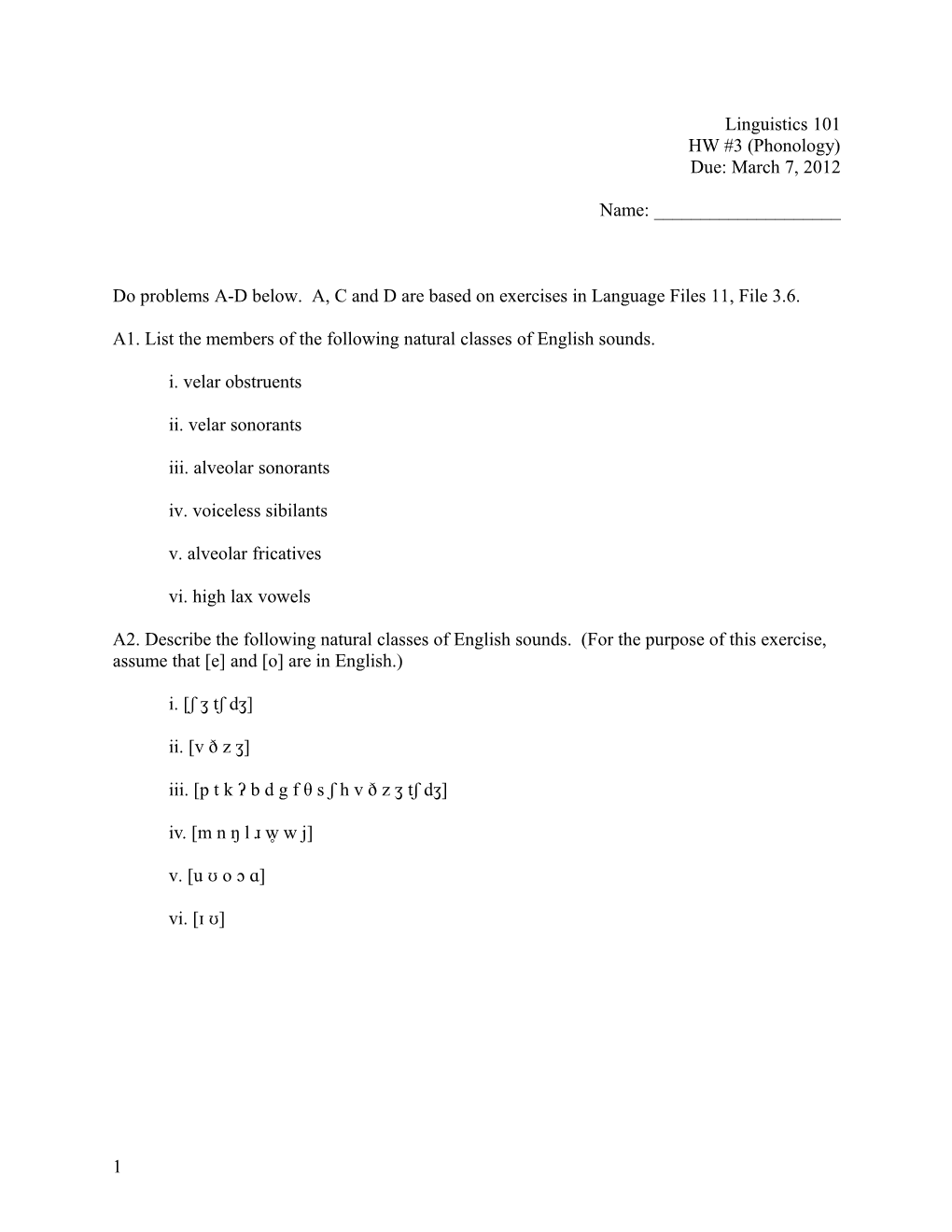 Do Problems A-D Below. A, C and D Are Based on Exercises in Language Files 11, File 3.6