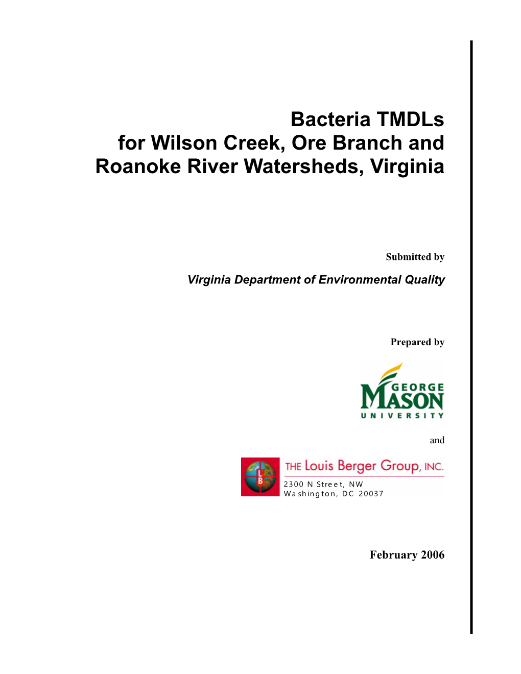Bacteria Tmdls for Wilson Creek, Ore Branch and Roanoke River Watersheds, Virginia