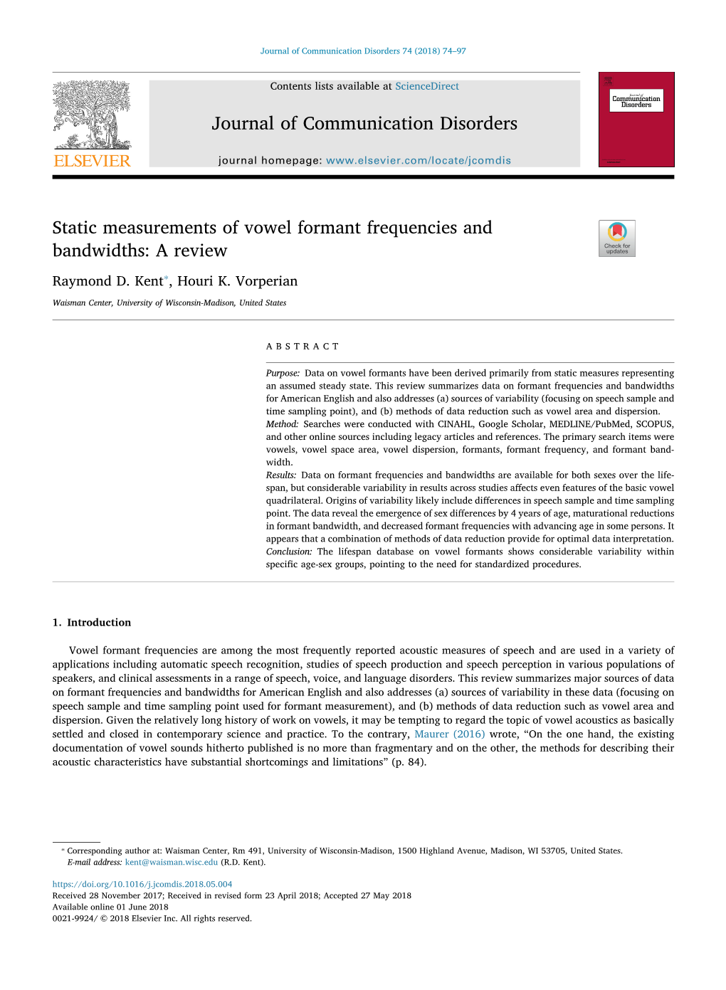 Static Measurements of Vowel Formant Frequencies and Bandwidths A