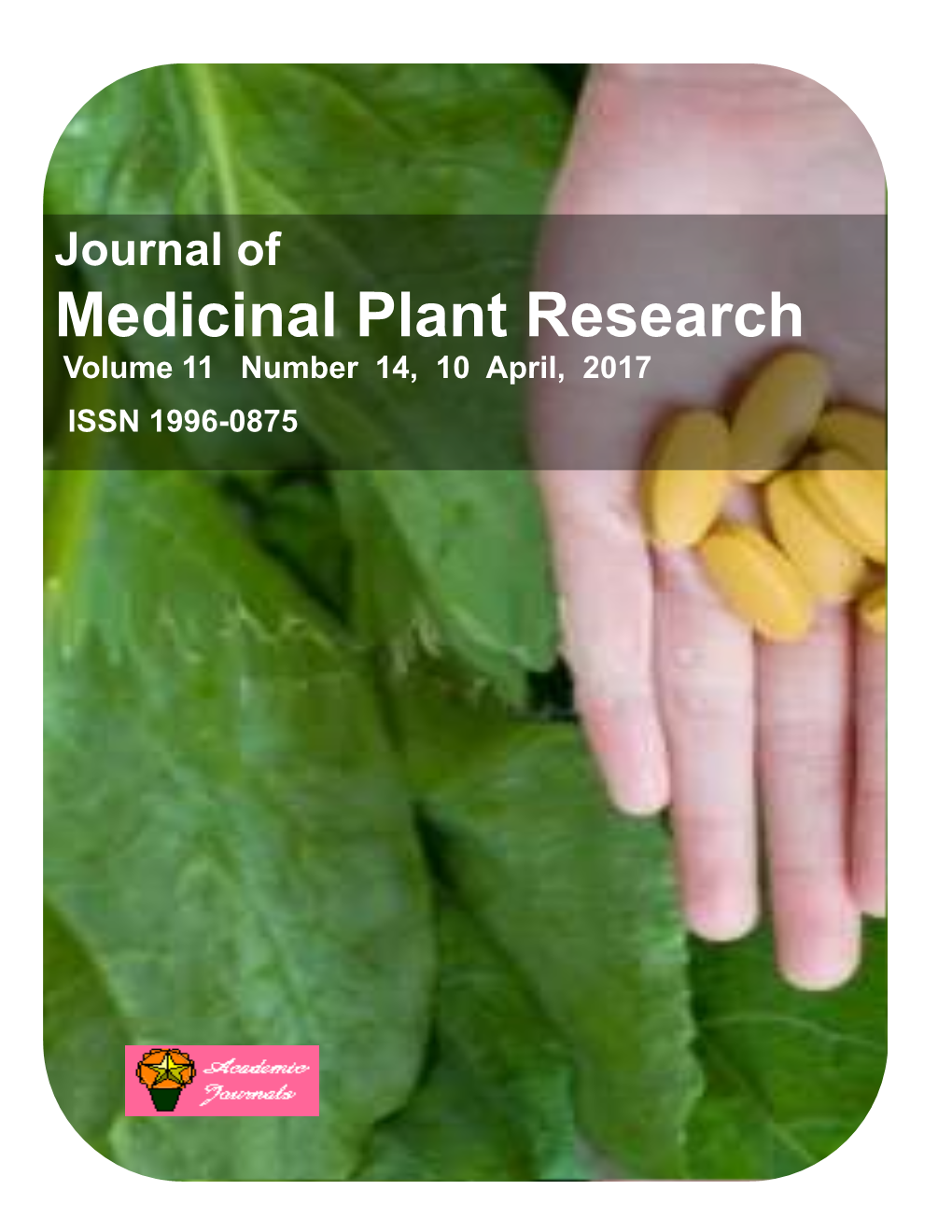 Medicinal Plant Research Volume 11 Number 14, 10 April, 2017 ISSN 1996-0875