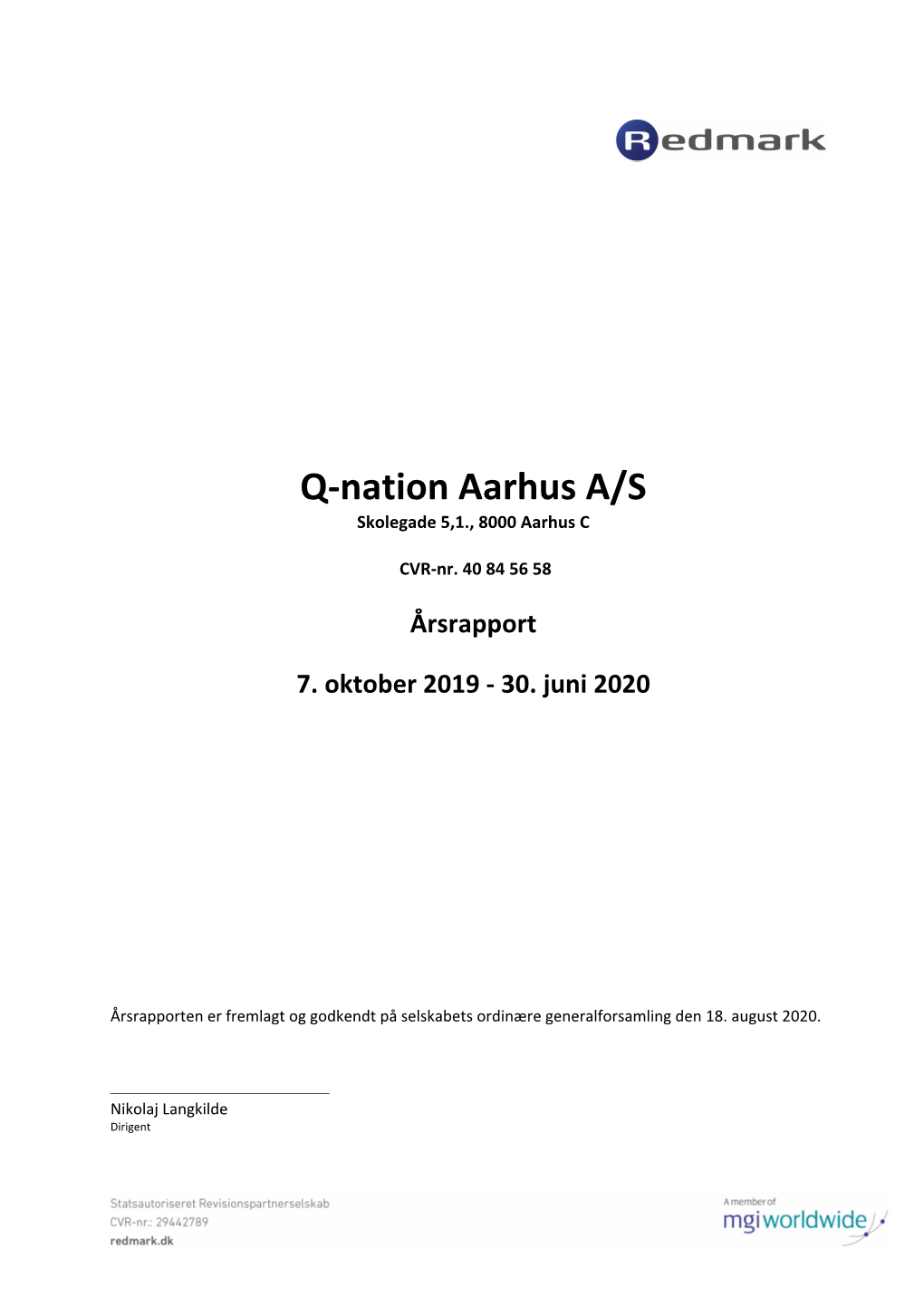 Q-Nation Aarhus A/S Skolegade 5,1., 8000 Aarhus C