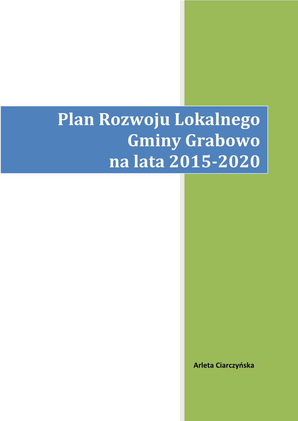 Plan Rozwoju Lokalnego Gminy Grabowo Na Lata 2015-2020