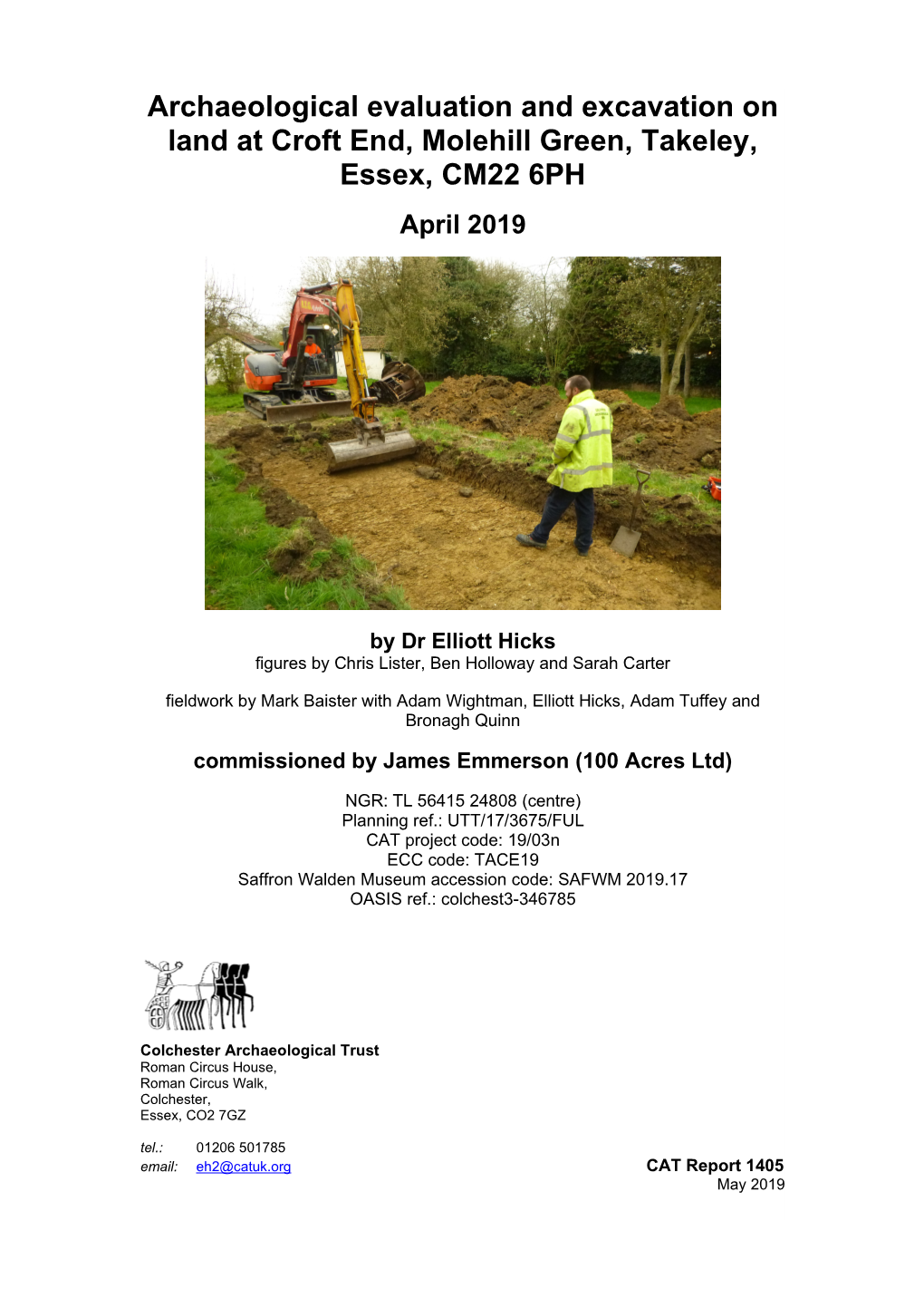 Archaeological Evaluation on Land at Croft End, Molehill Green, Takeley