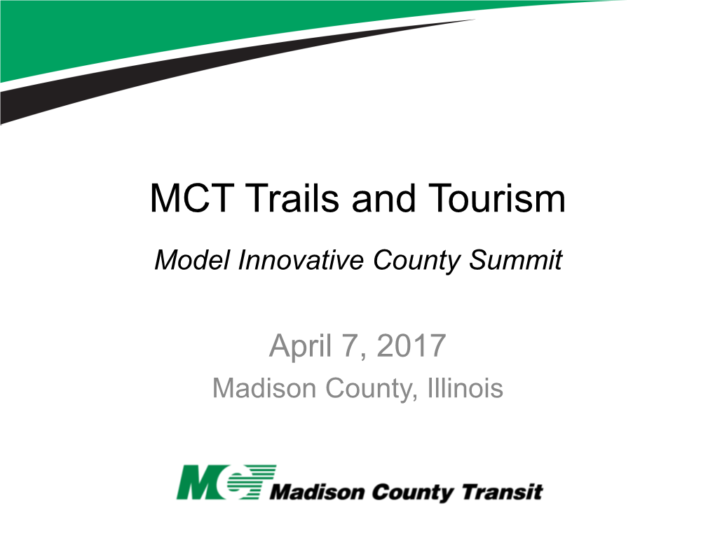 MCT Trails and Tourism Model Innovative County Summit