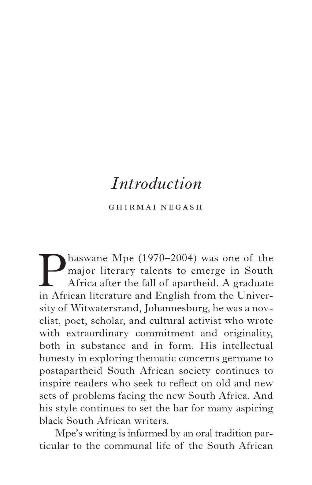 Our Hillbrow, Not Only to Move in and out of the “Physical and the Metaphysical Sphere[S]” Effectively but Also to Employ a Communal Mode of Narrative Continuity