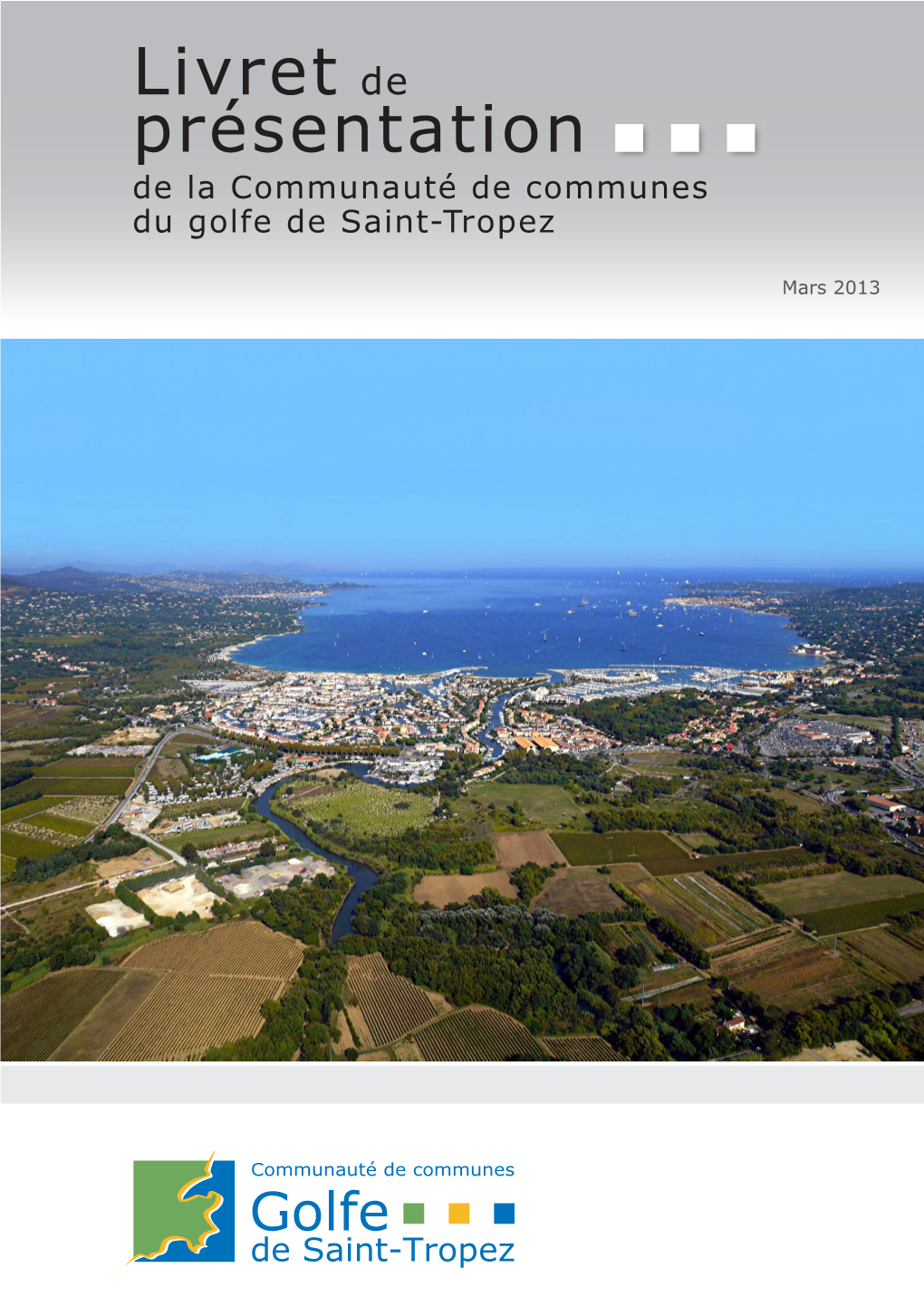 Livret De Présentation De La Communauté De Communes Du Golfe De Saint-Tropez