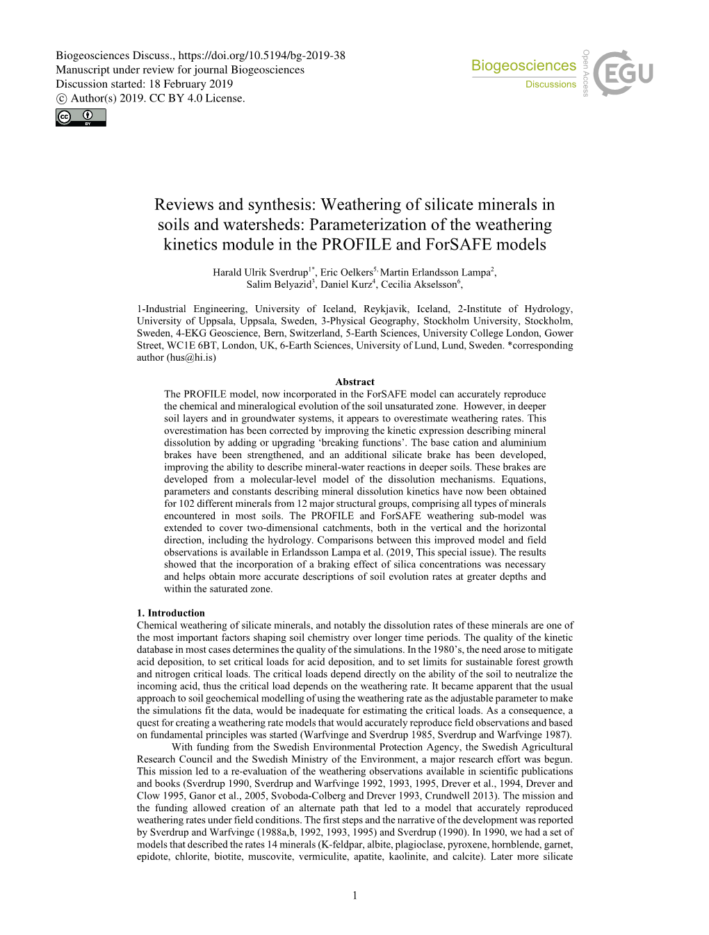 Weathering of Silicate Minerals in Soils and Watersheds: Parameterization of the Weathering Kinetics Module in the PROFILE and Forsafe Models