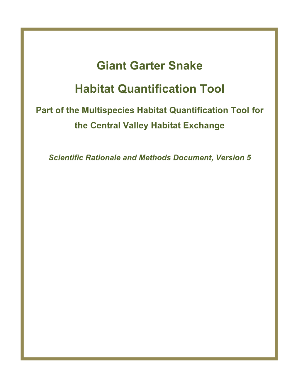 Giant Garter Snake Habitat Quantification Tool