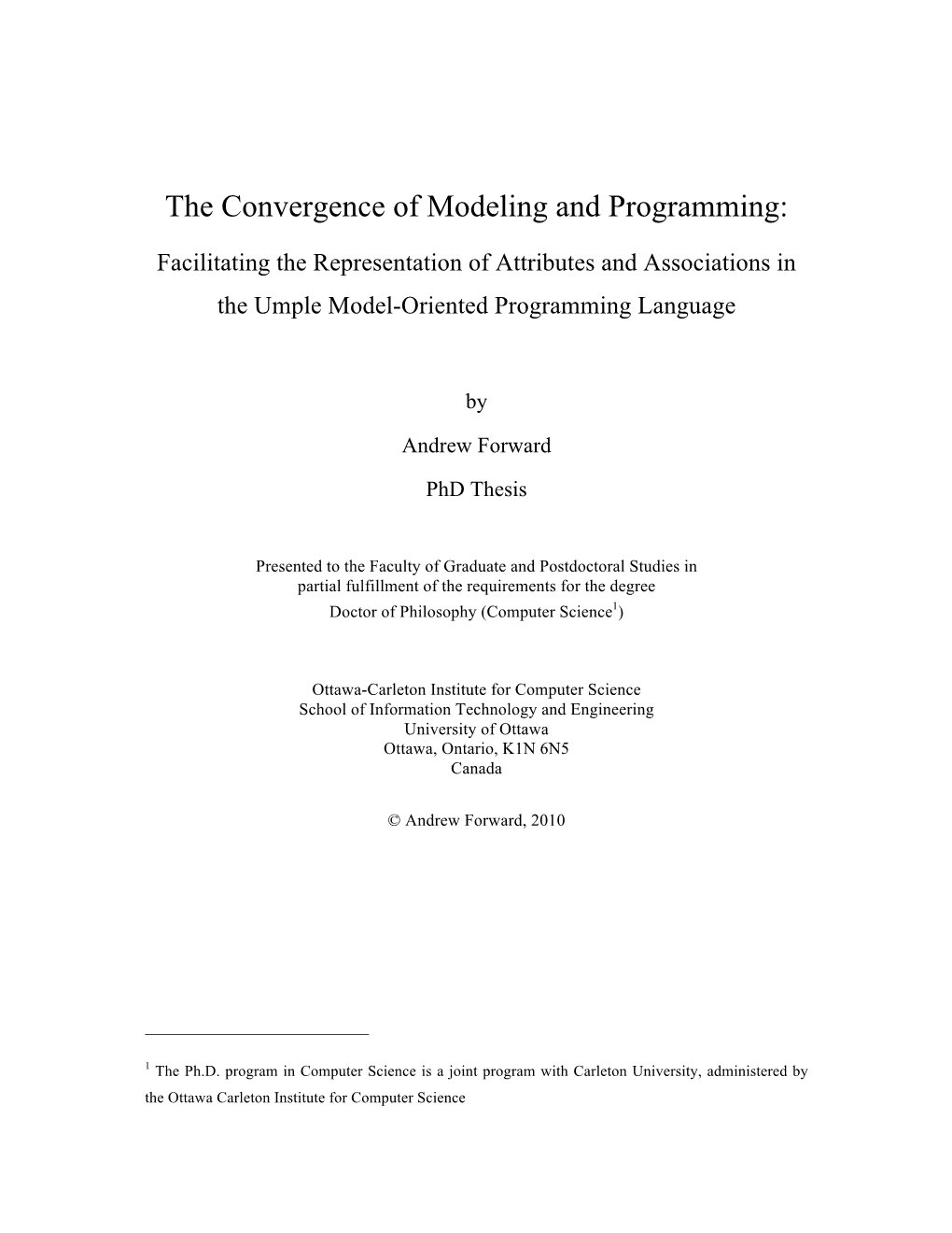 The Convergence of Modeling and Programming