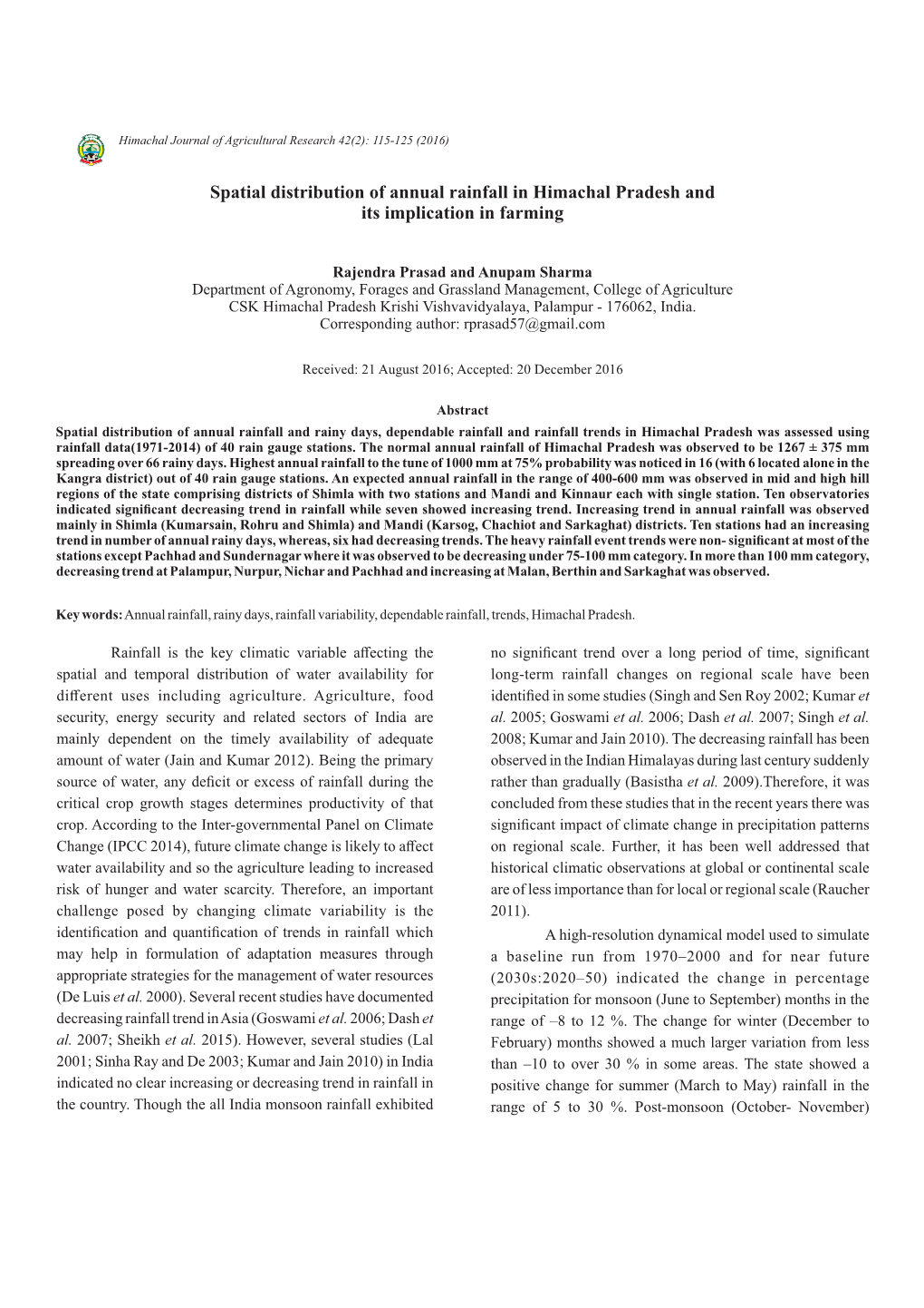 Spatial Distribution of Annual Rainfall in Himachal Pradesh and Its Implication in Farming