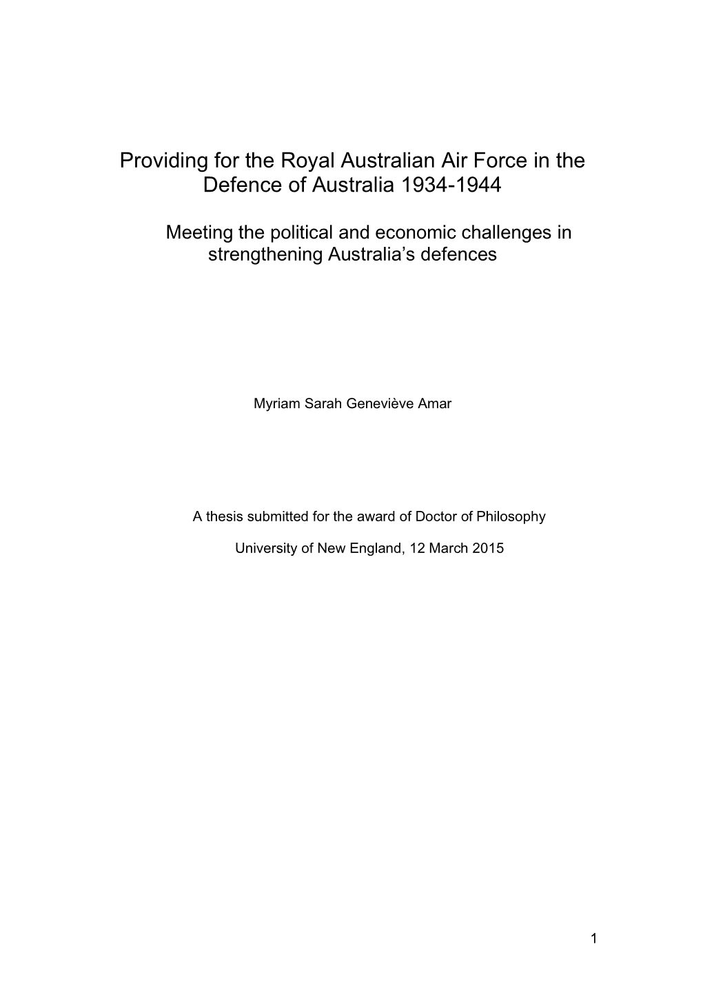 Providing for the Royal Australian Air Force in the Defence of Australia 1934-1944