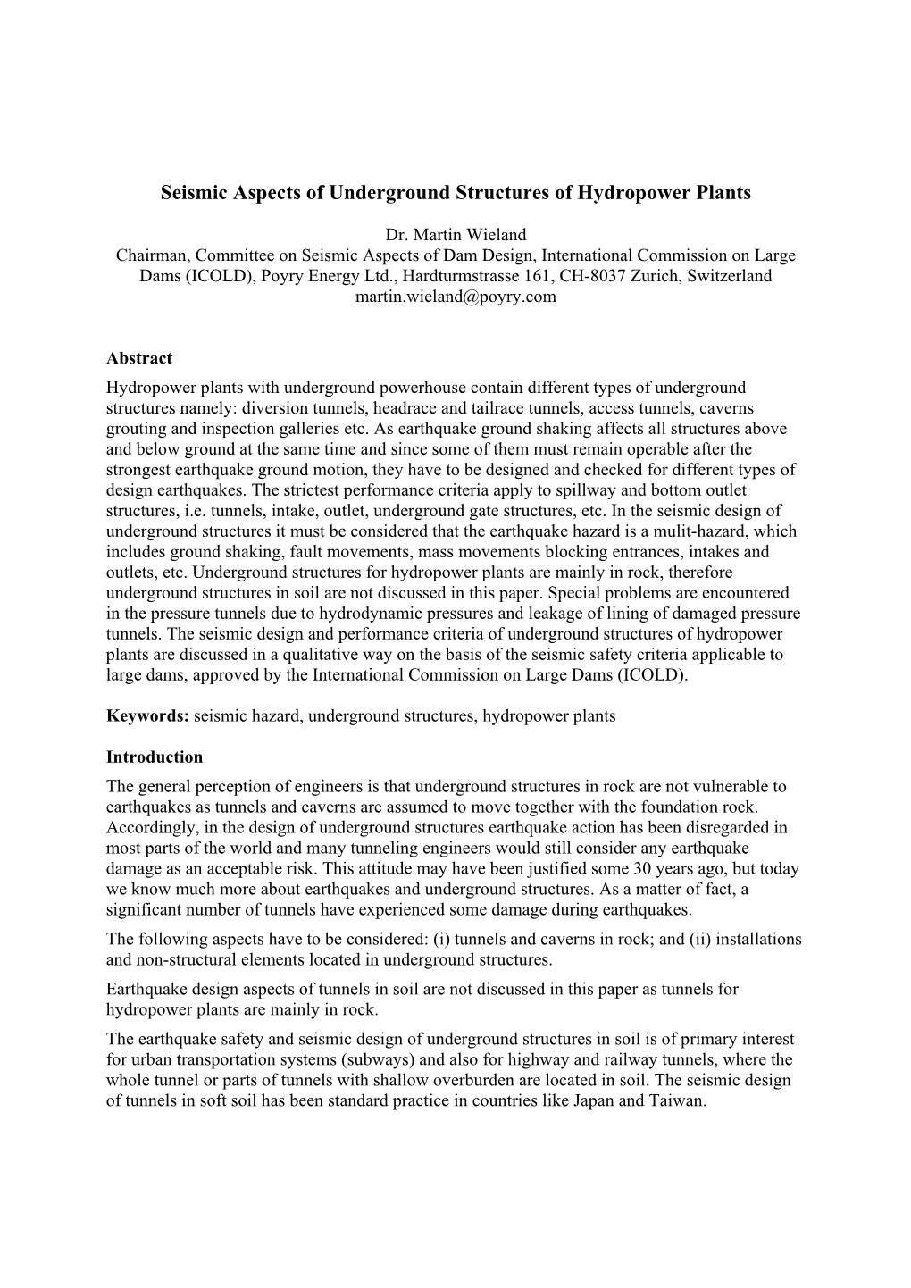 Seismic Aspects of Underground Structures of Hydropower Plants