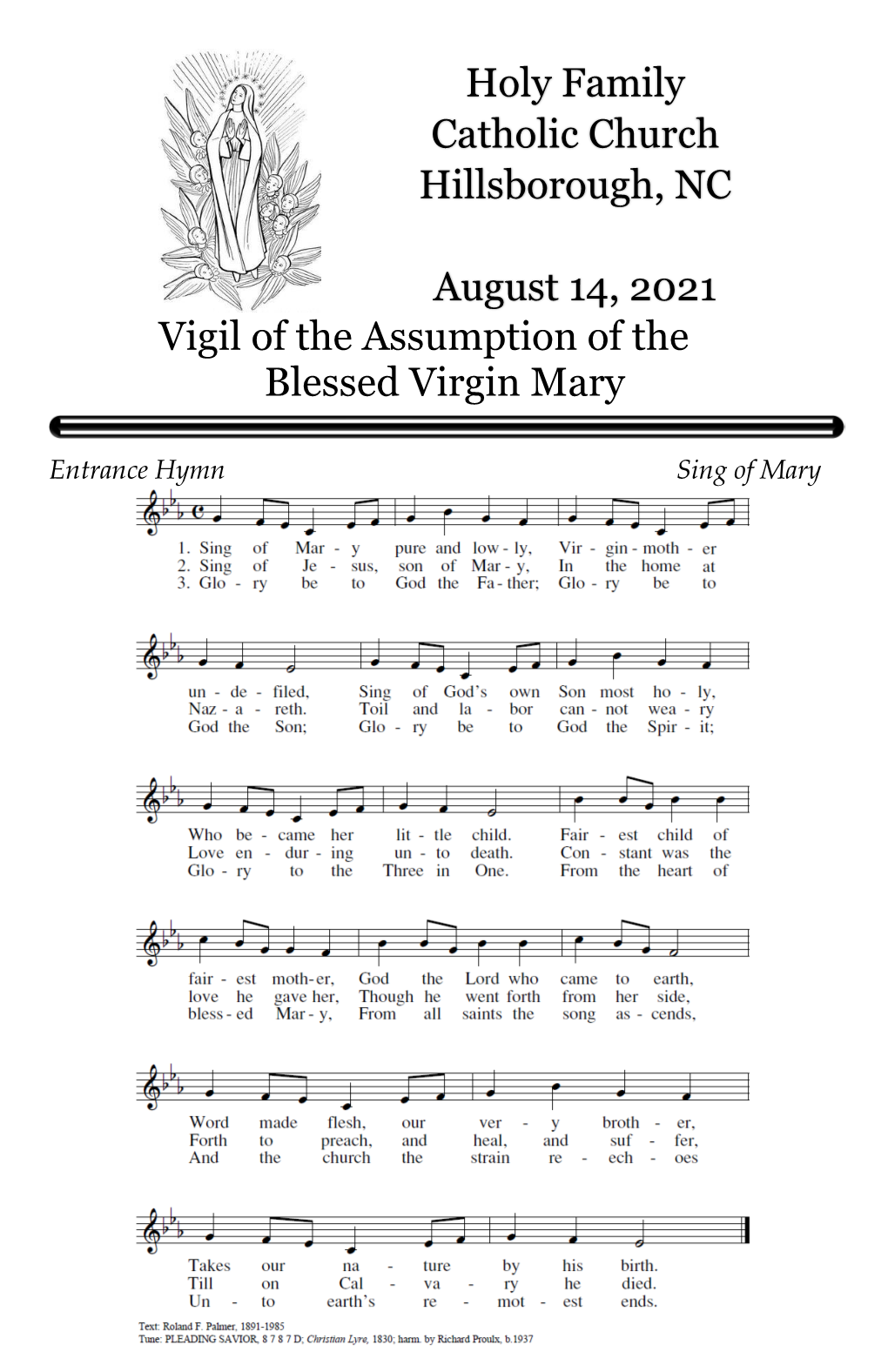 Vigil of the Assumption of the Blessed Virgin Mary Holy Family Catholic Church Hillsborough, NC August 14, 2021